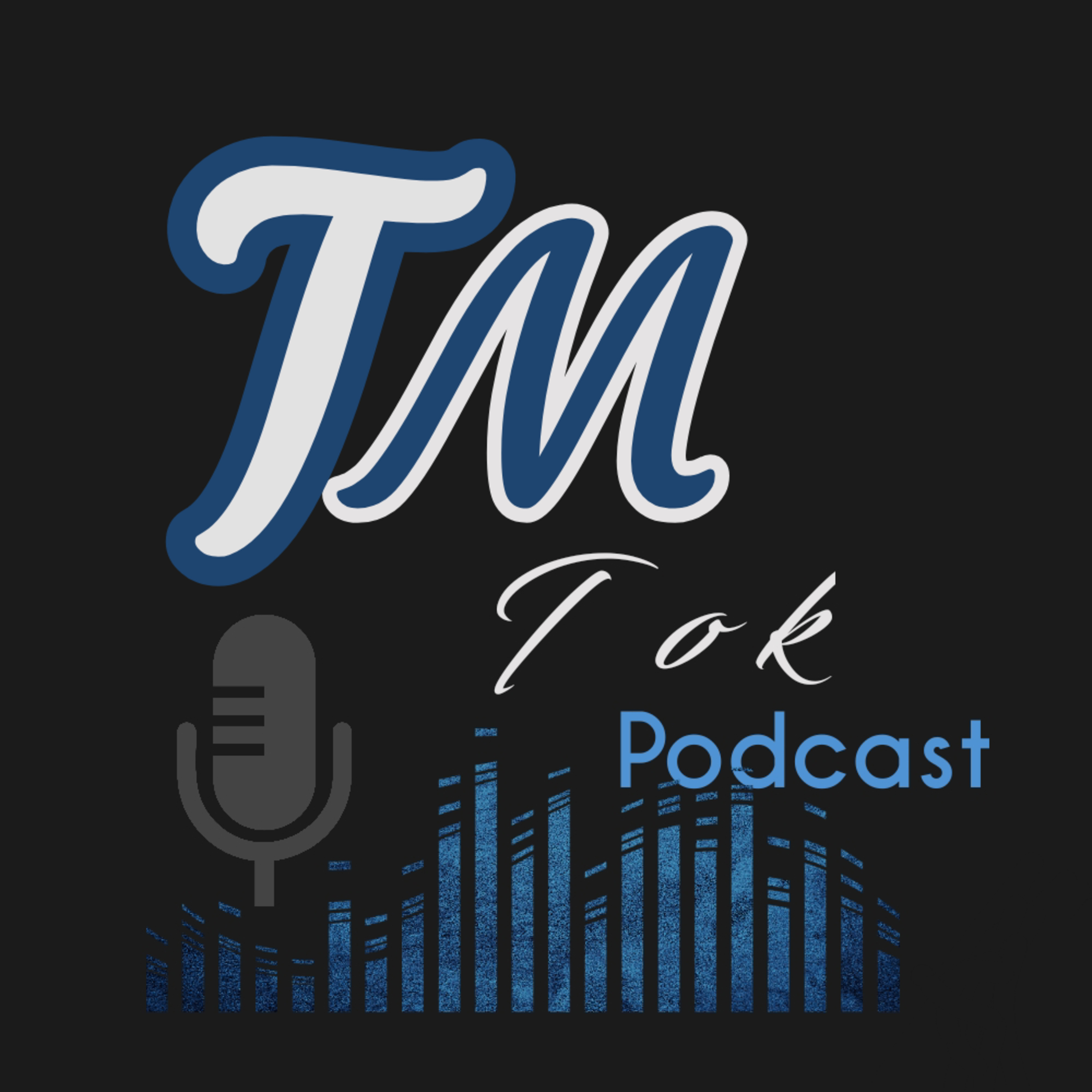 TM Tok Podcast podcast artwork