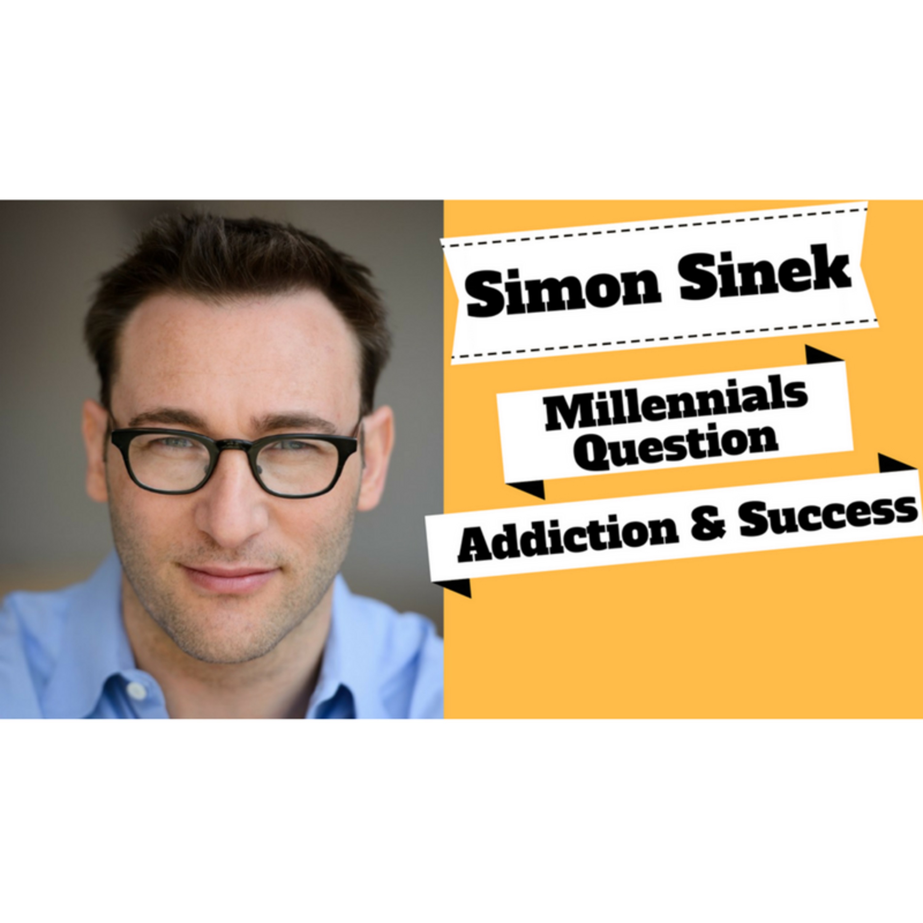 Simon Sinek On The Millennials Question. Inspiring Leadership Speech.