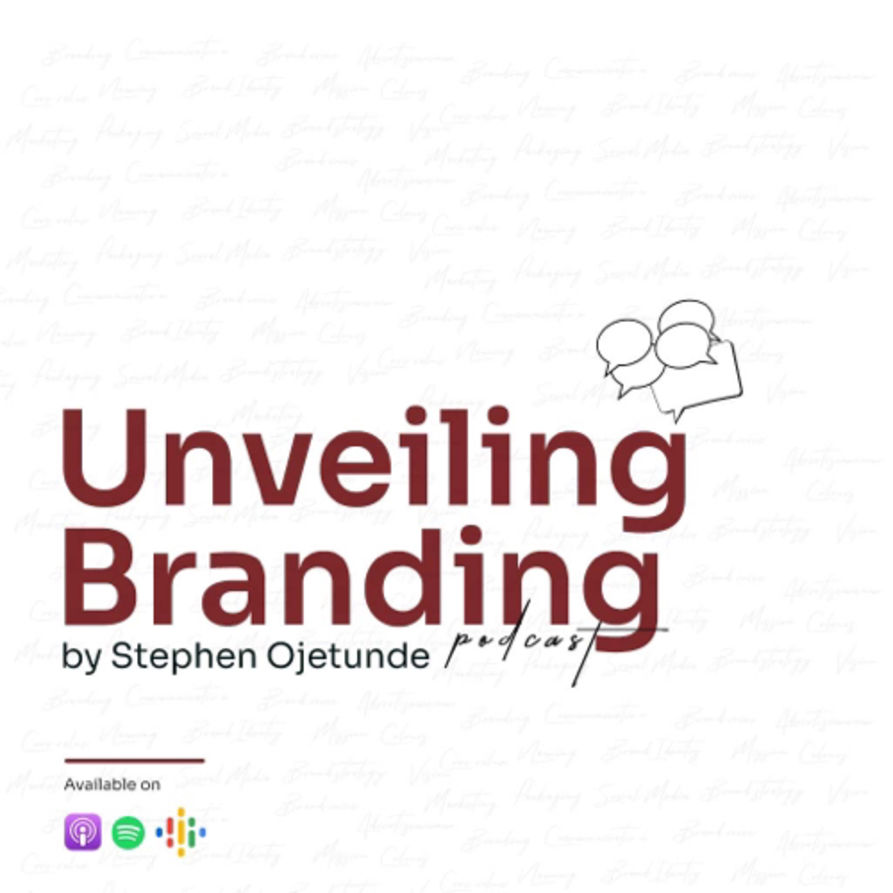Unveiling Branding