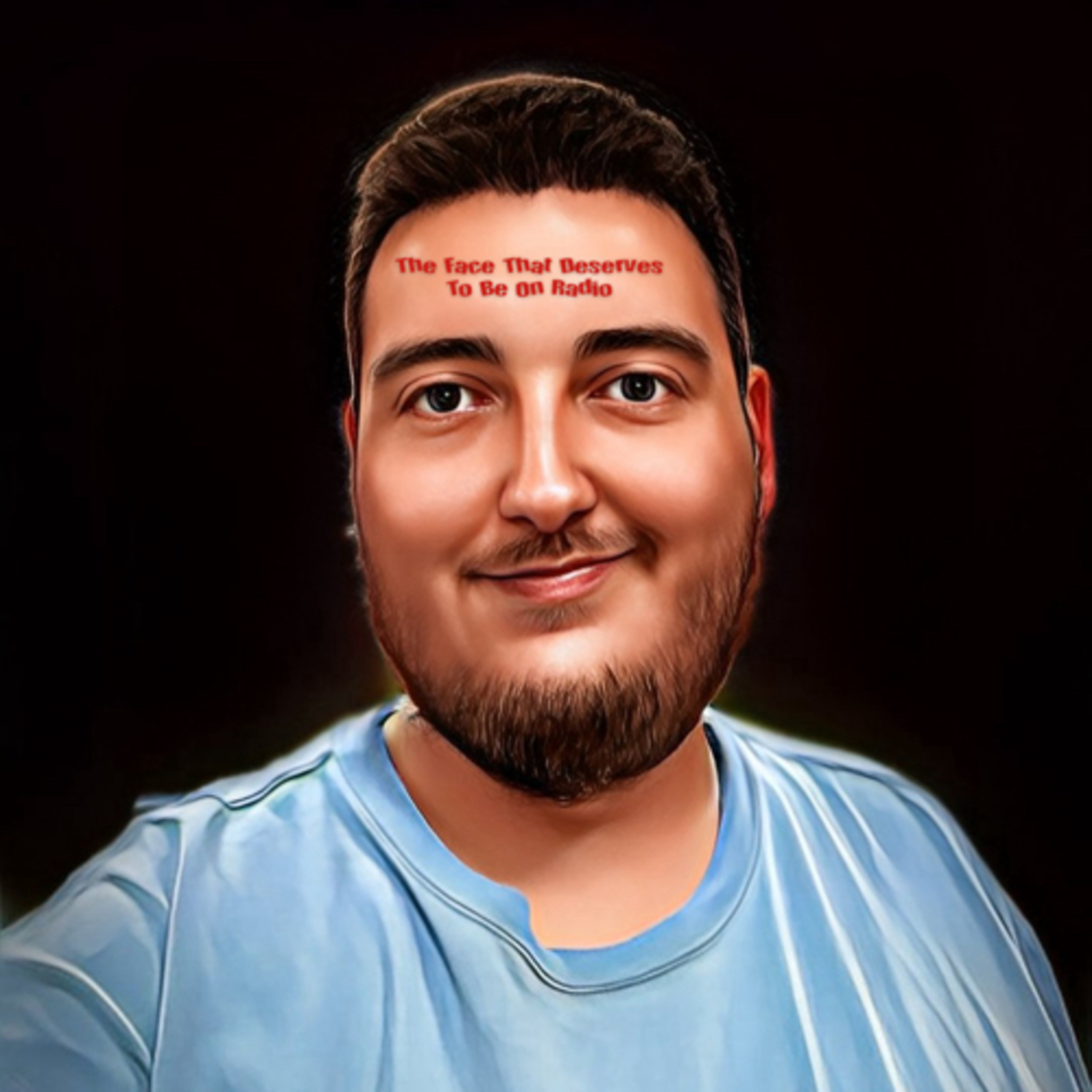The Face That Deserves To Be On Radio Podcast podcast artwork