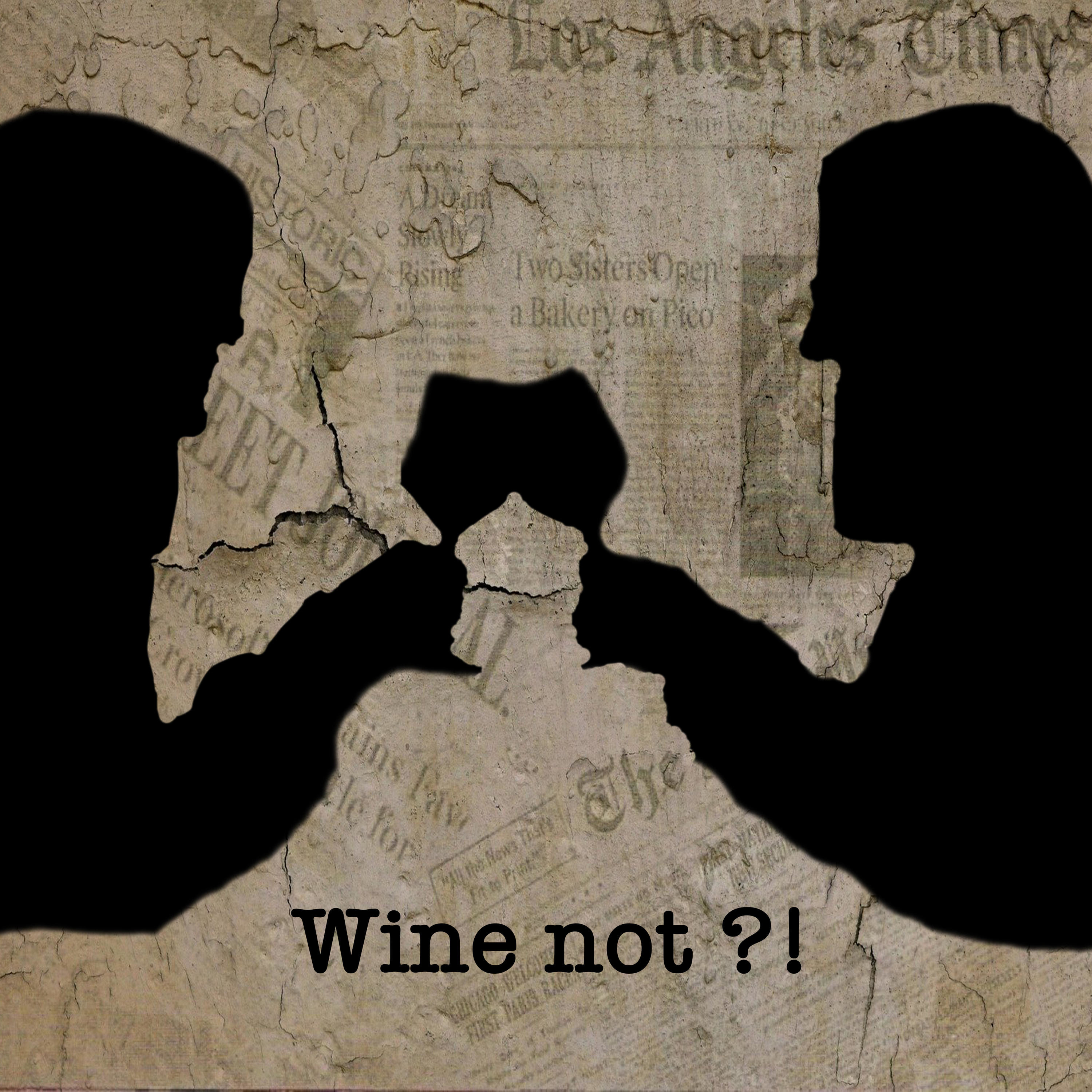 Wine not?!