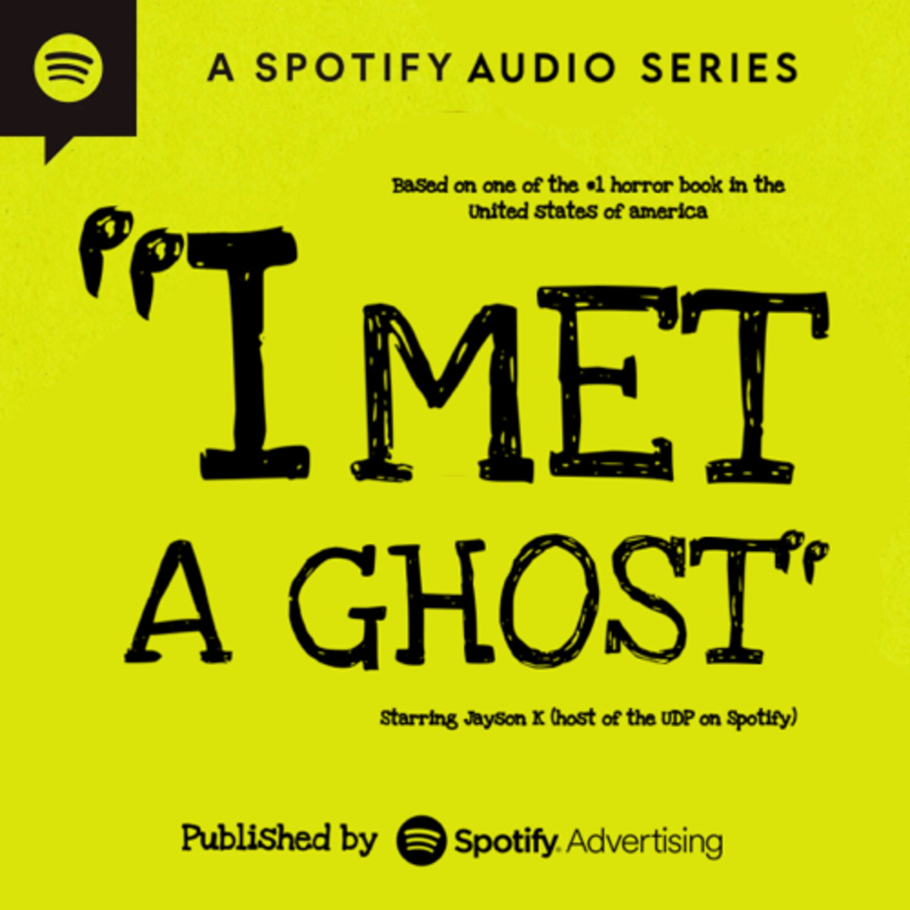 “I Met a Ghost”