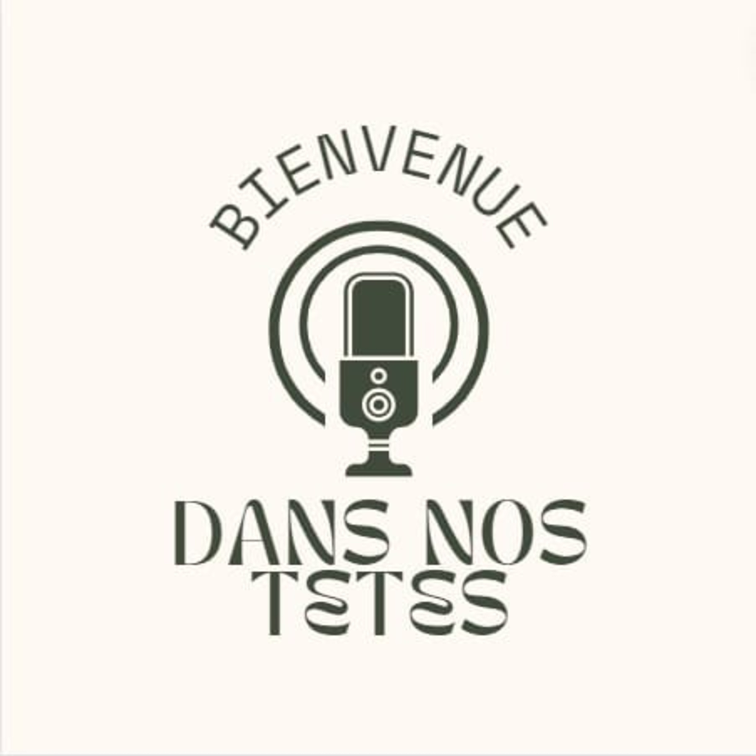 Bienvenue dans nos têtes podcast artwork