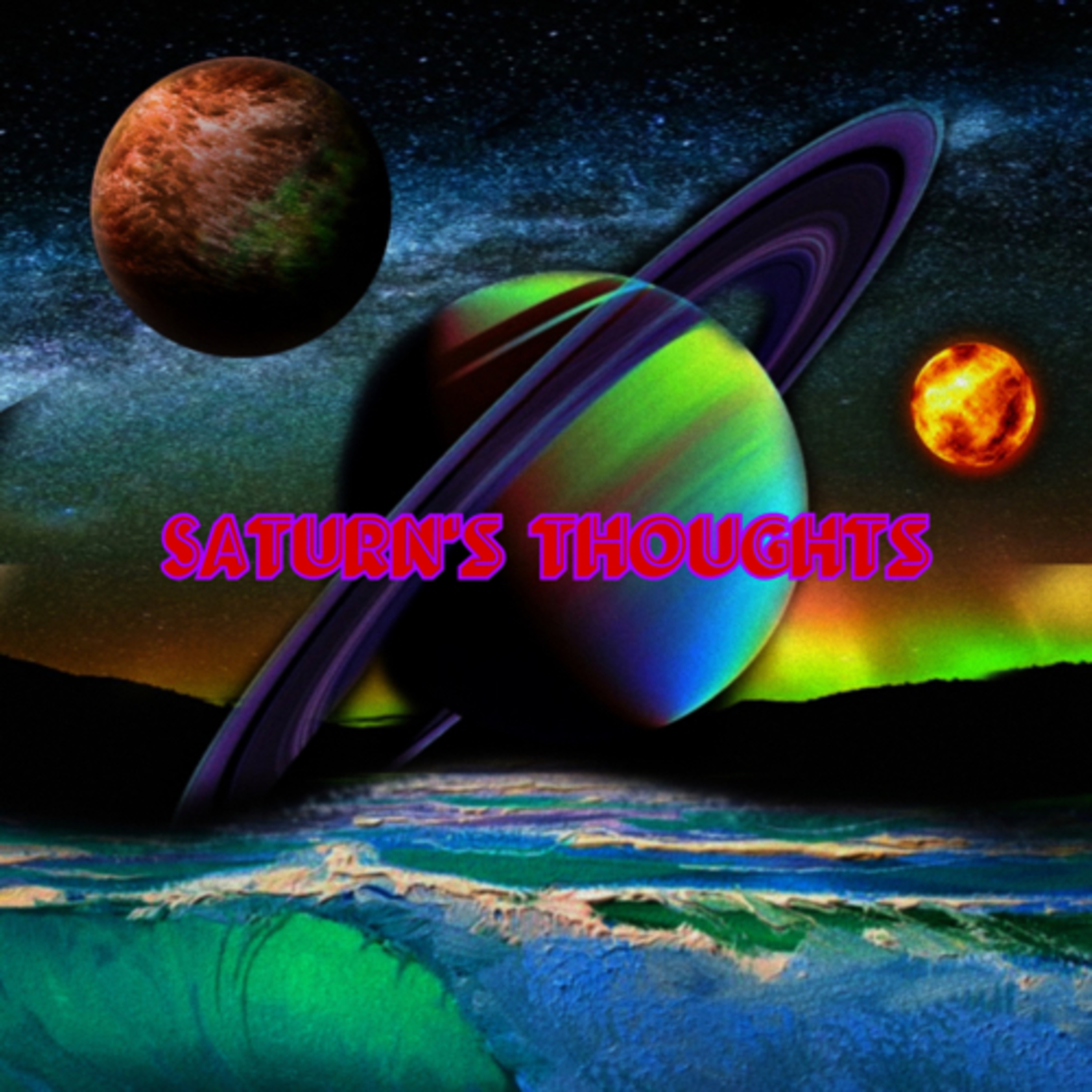 Saturn’s Thoughts podcast artwork