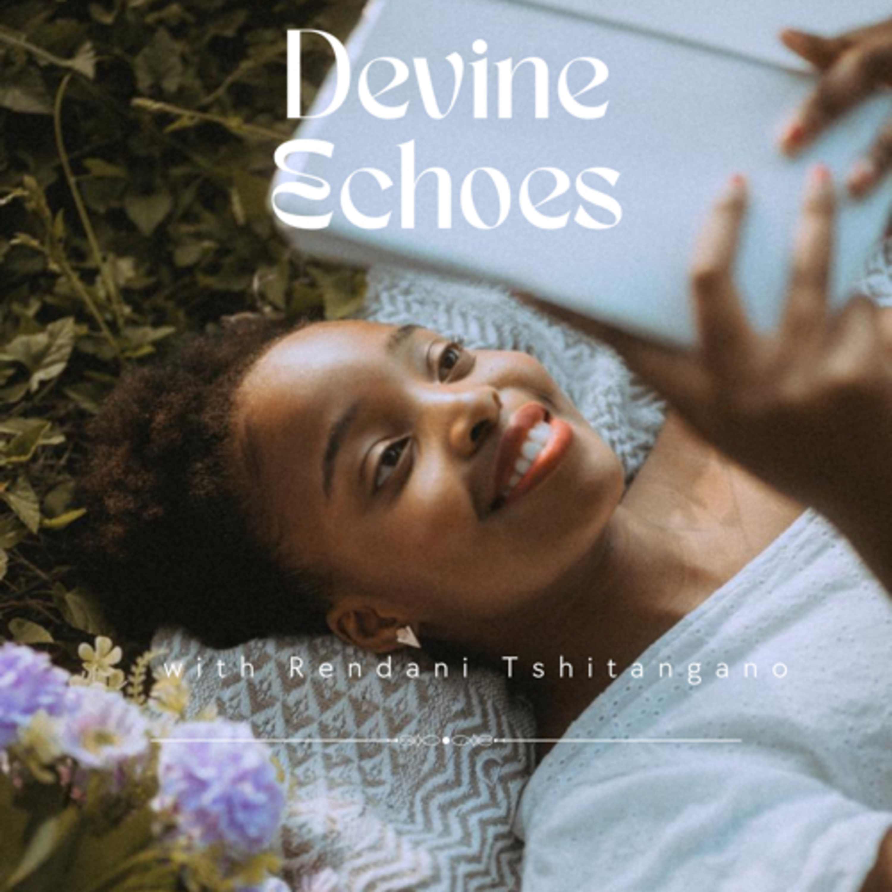 Devine Echoes podcast artwork