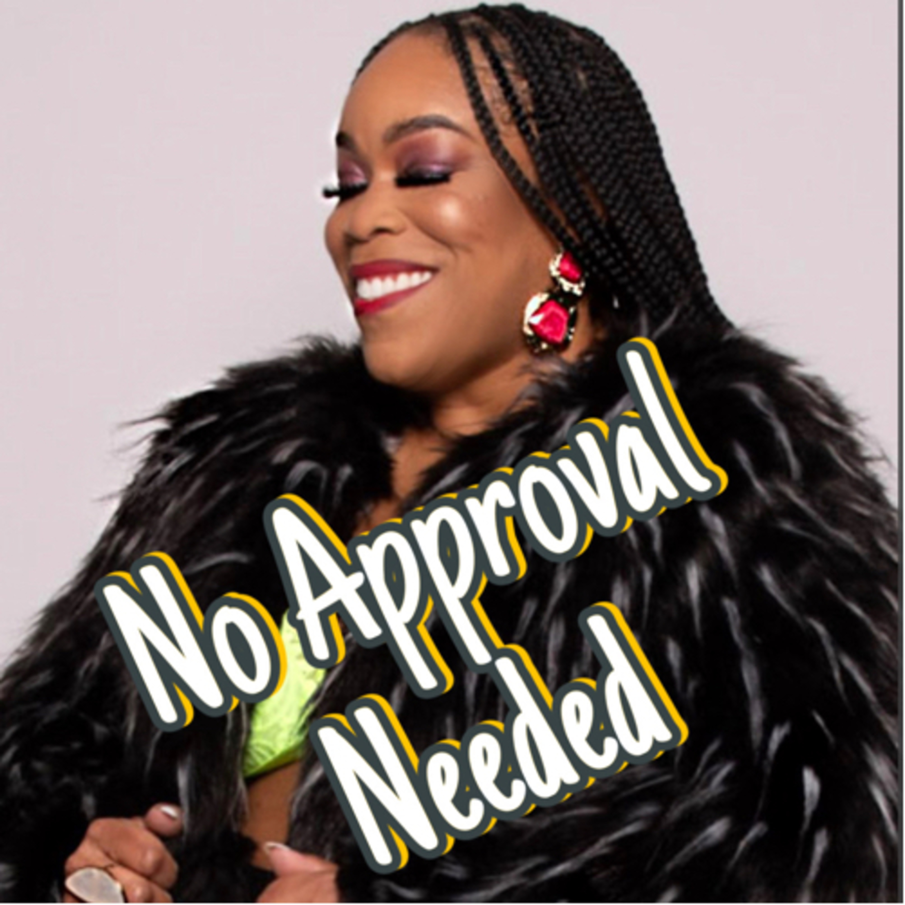 No Approval Needed