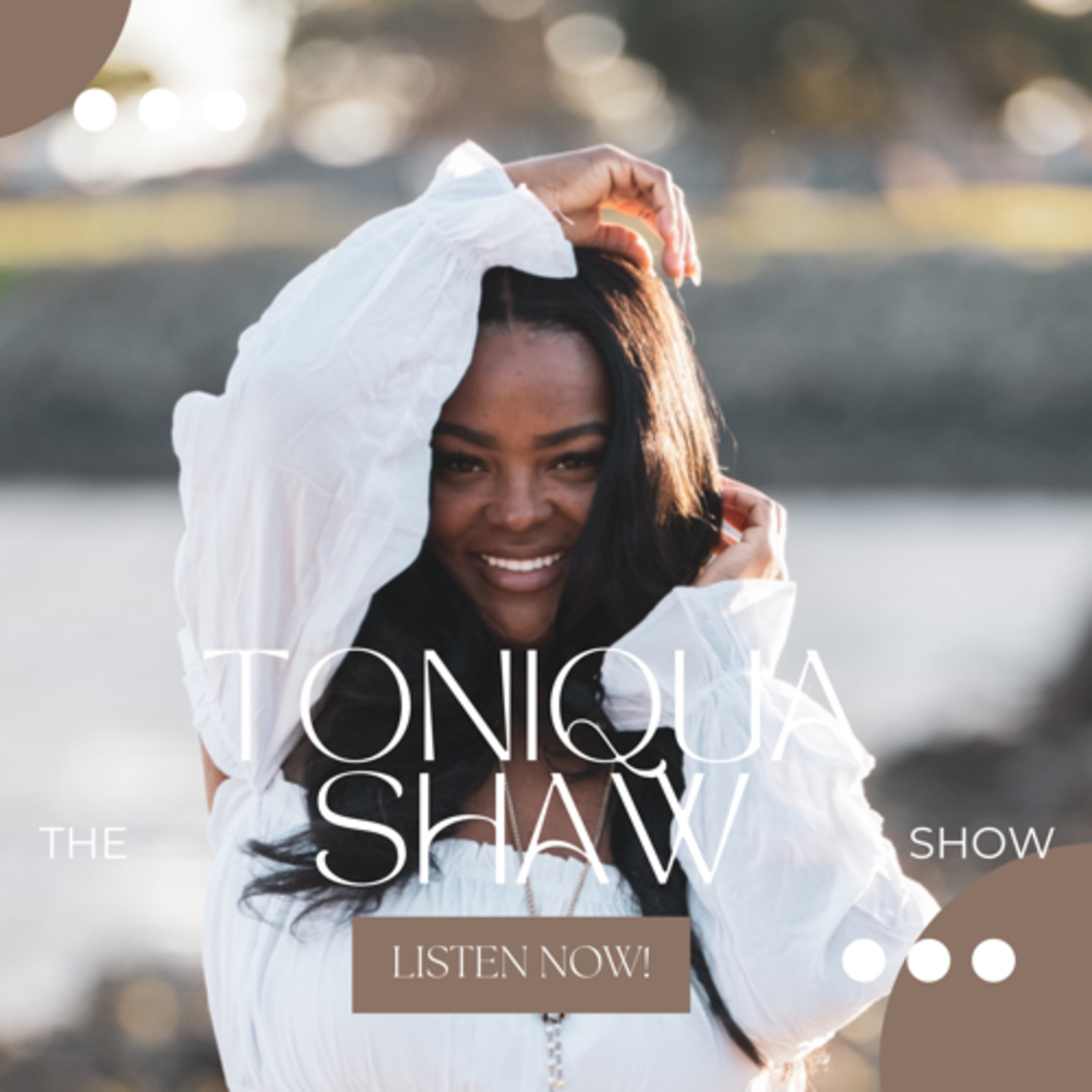 The Toniqua Shaw Show podcast artwork