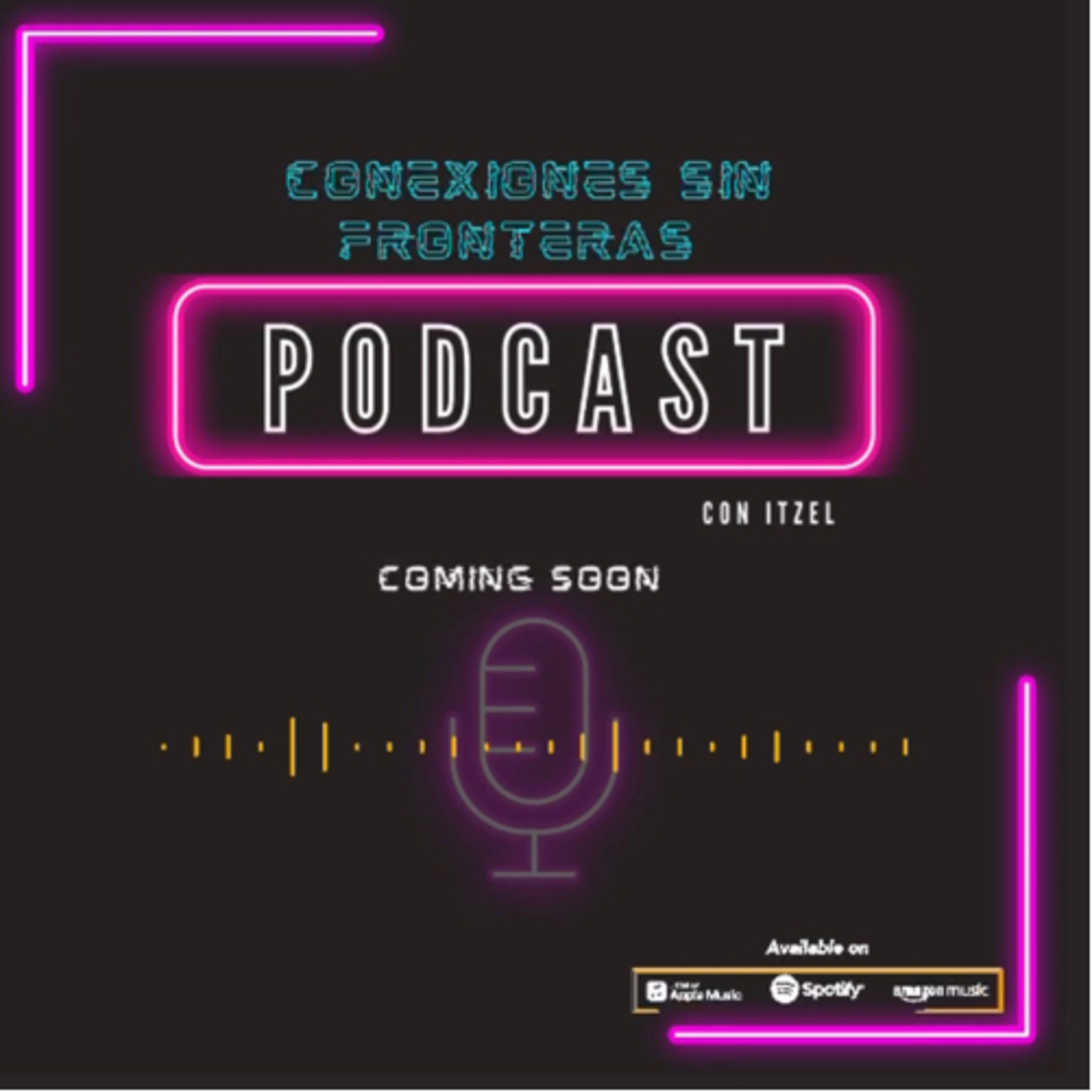 Conexiones sin Frontera podcast artwork