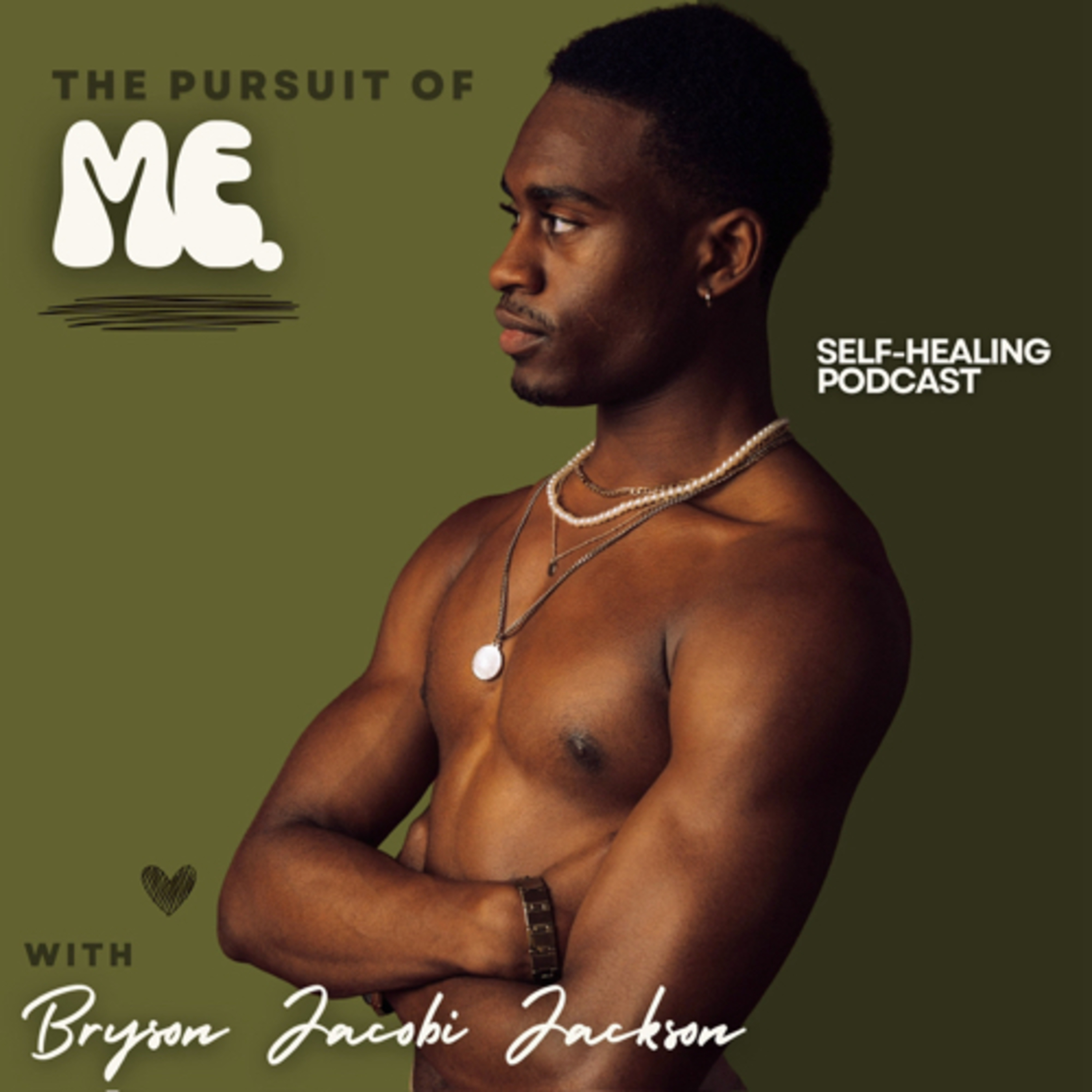 The Pursuit Of Me podcast artwork