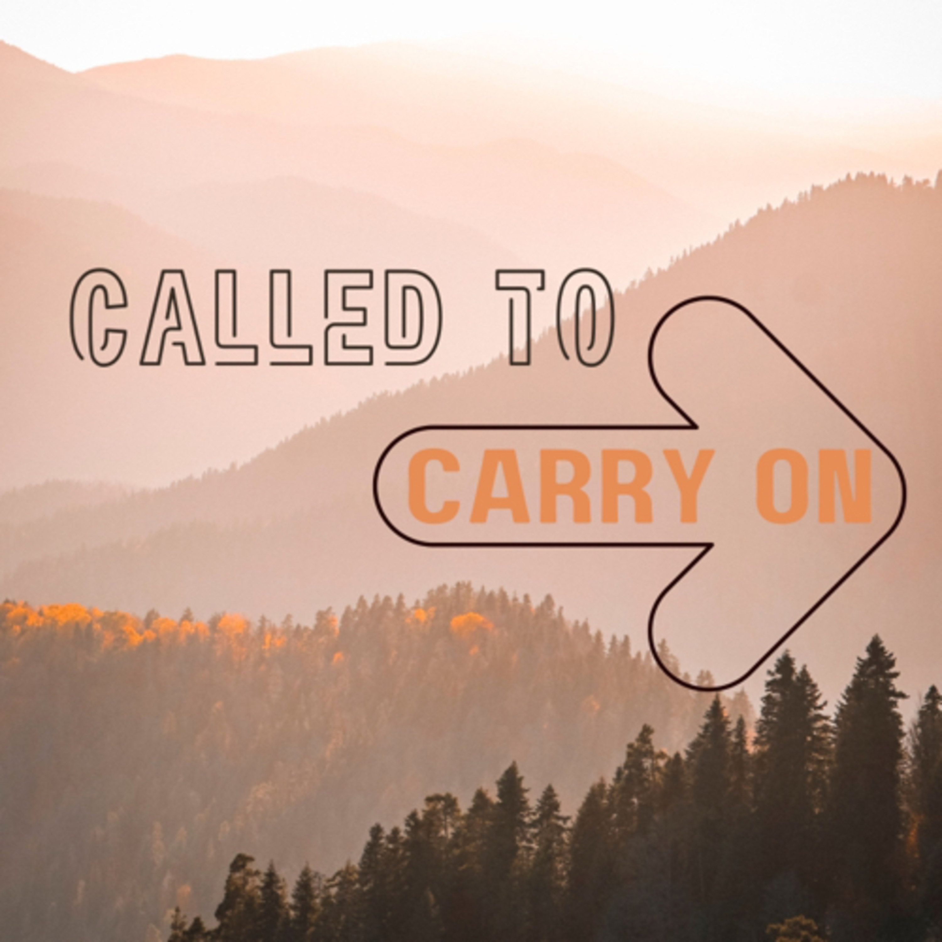 called to carry on podcast artwork