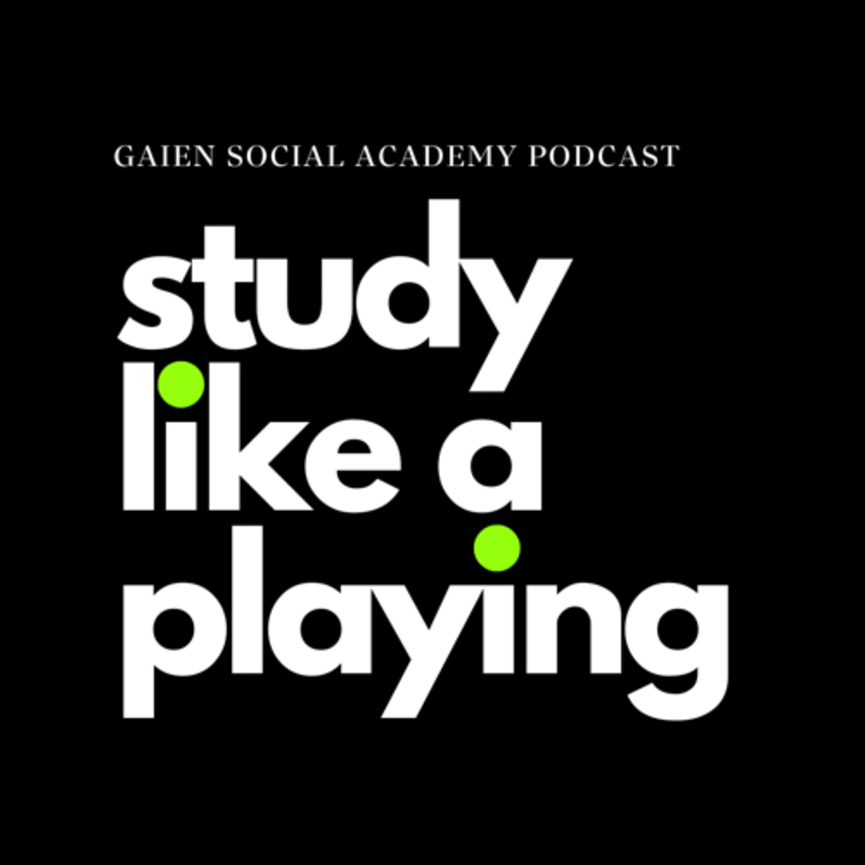 study like a playing | GSA podcast podcast artwork