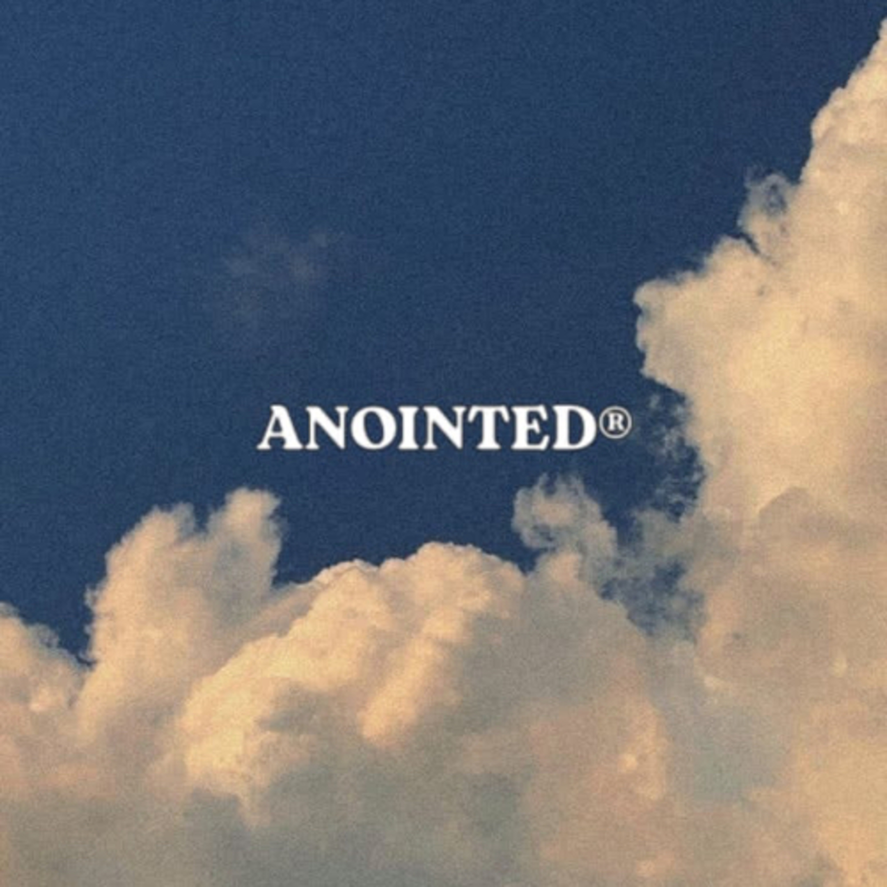 ANOINTED.