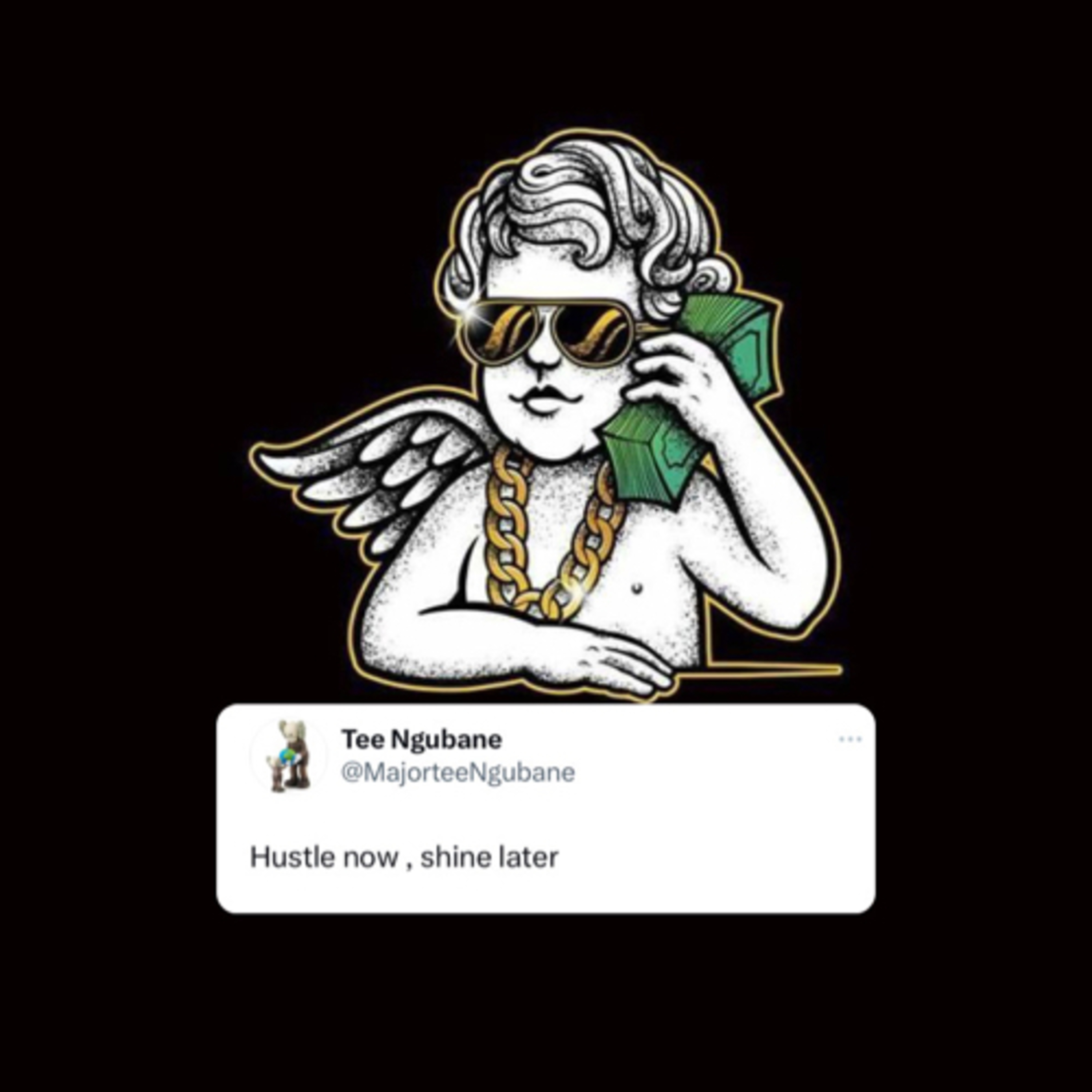 Hustle now ,shine later