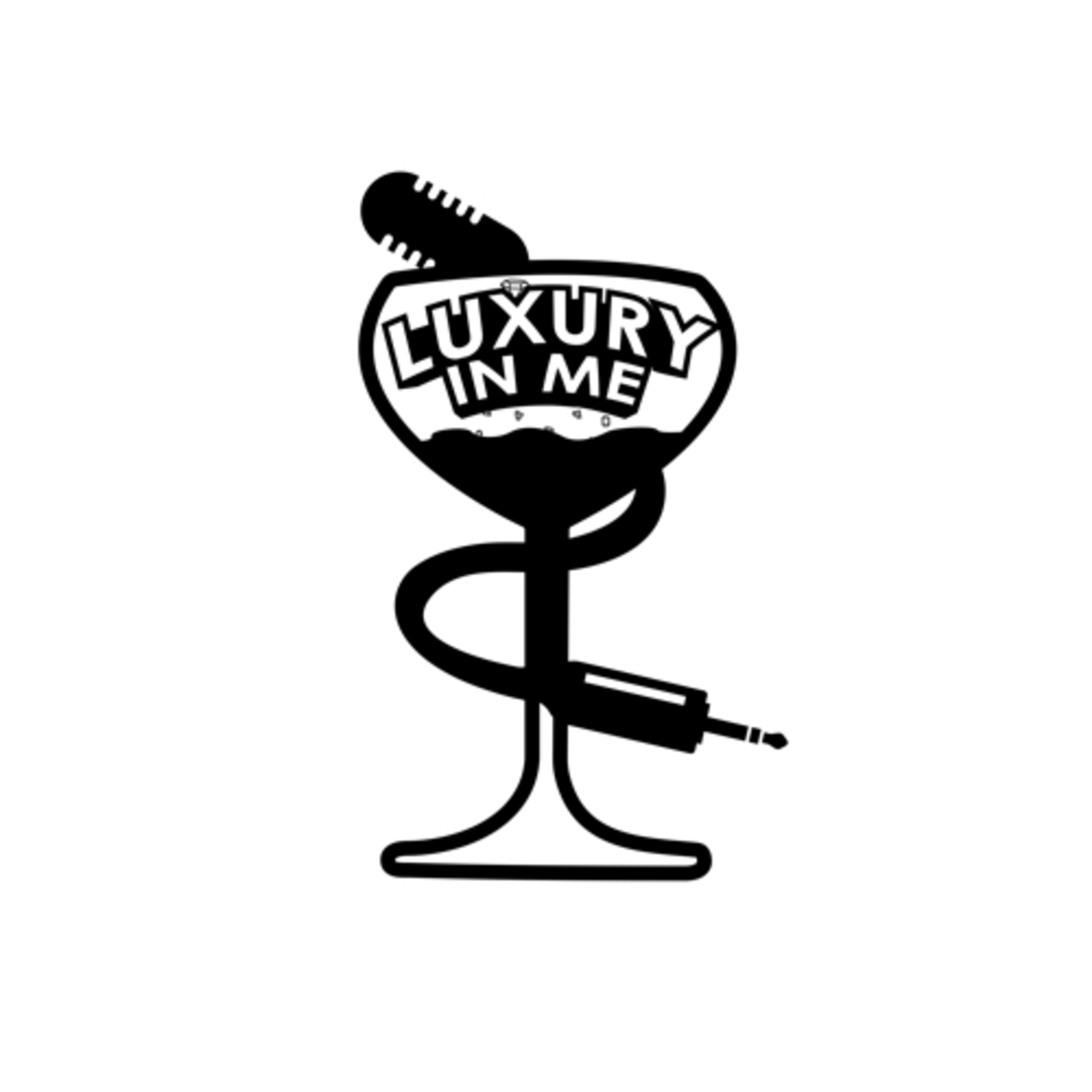 Luxury In Me podcast artwork