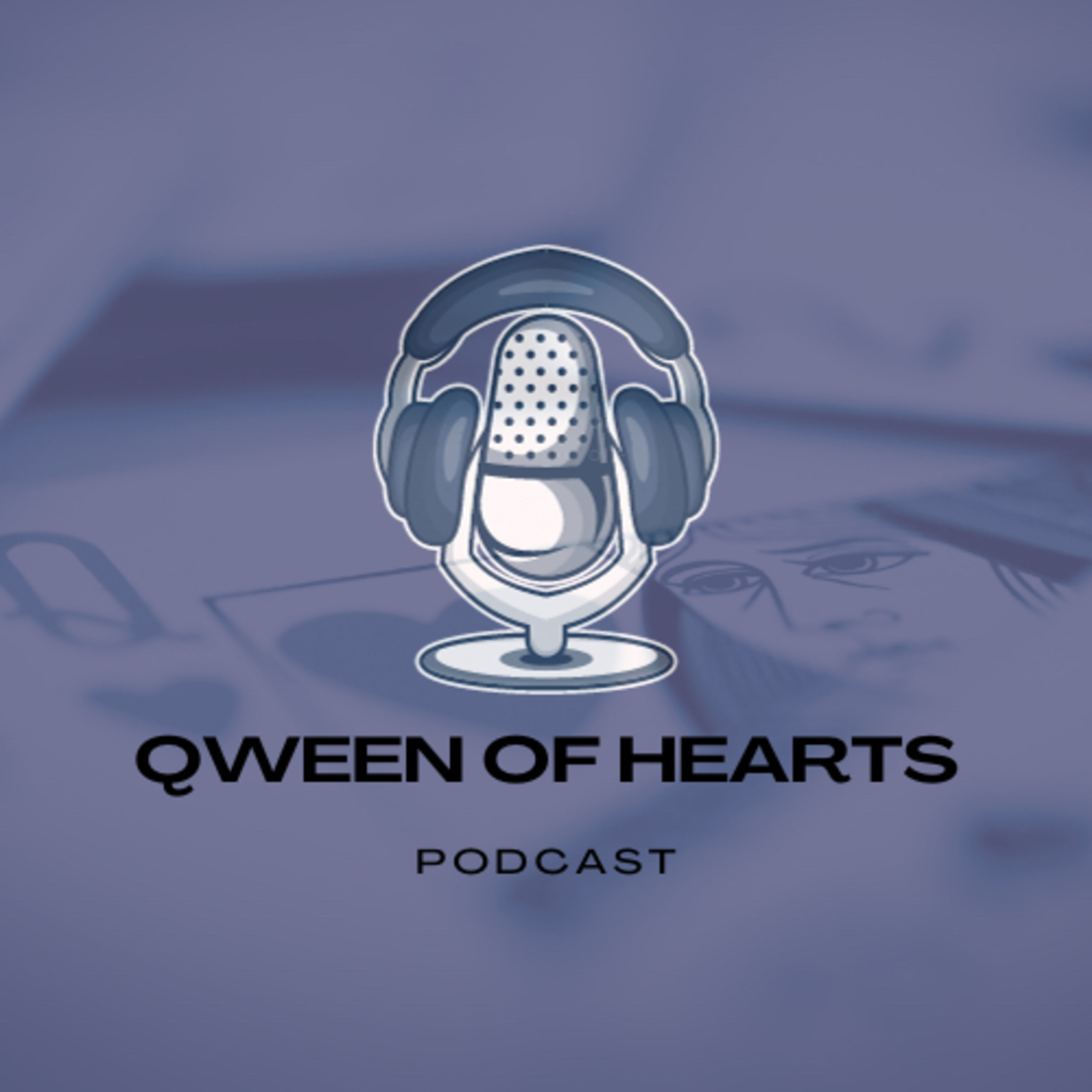 Qween of Hearts Podcast podcast artwork