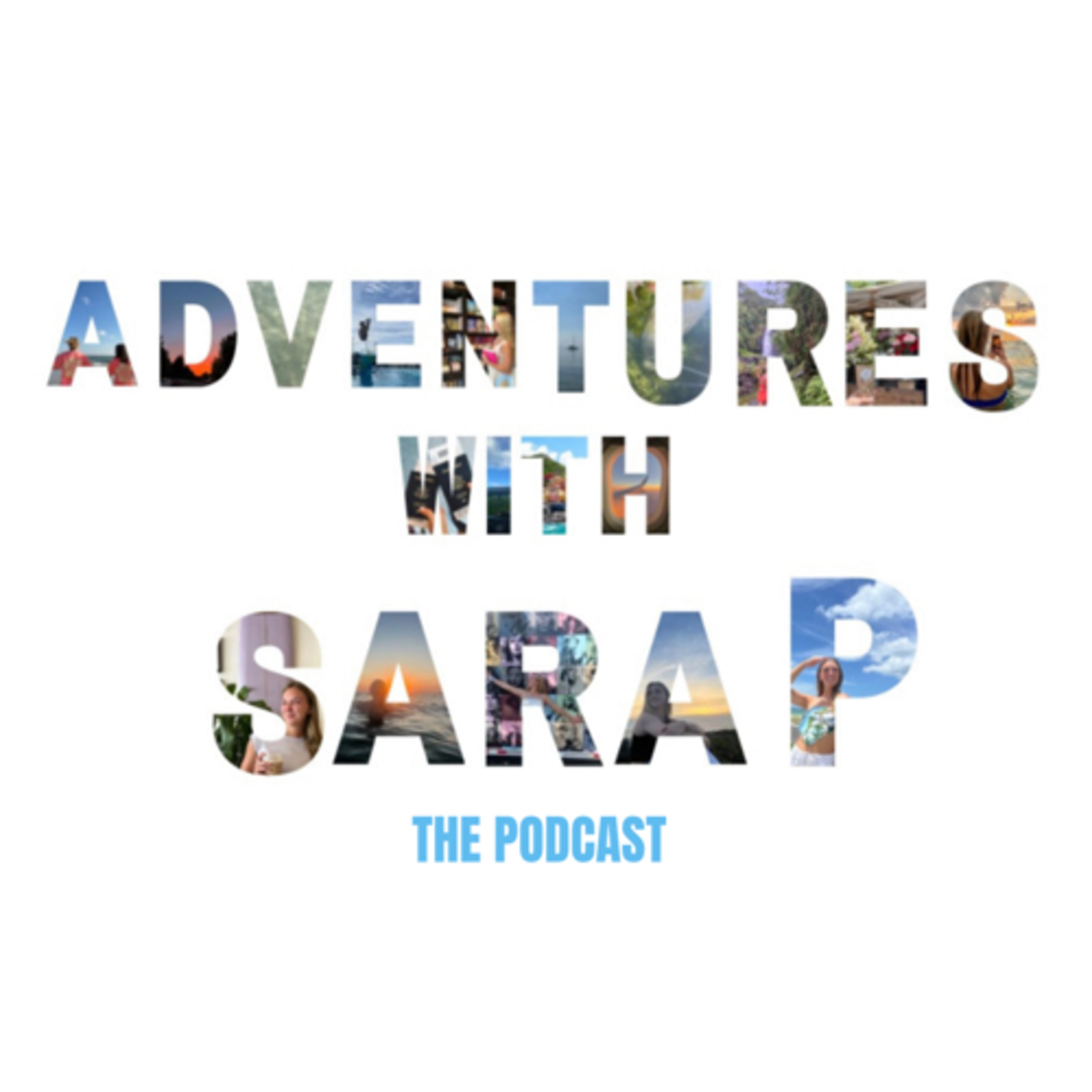 Adventures With Sara P