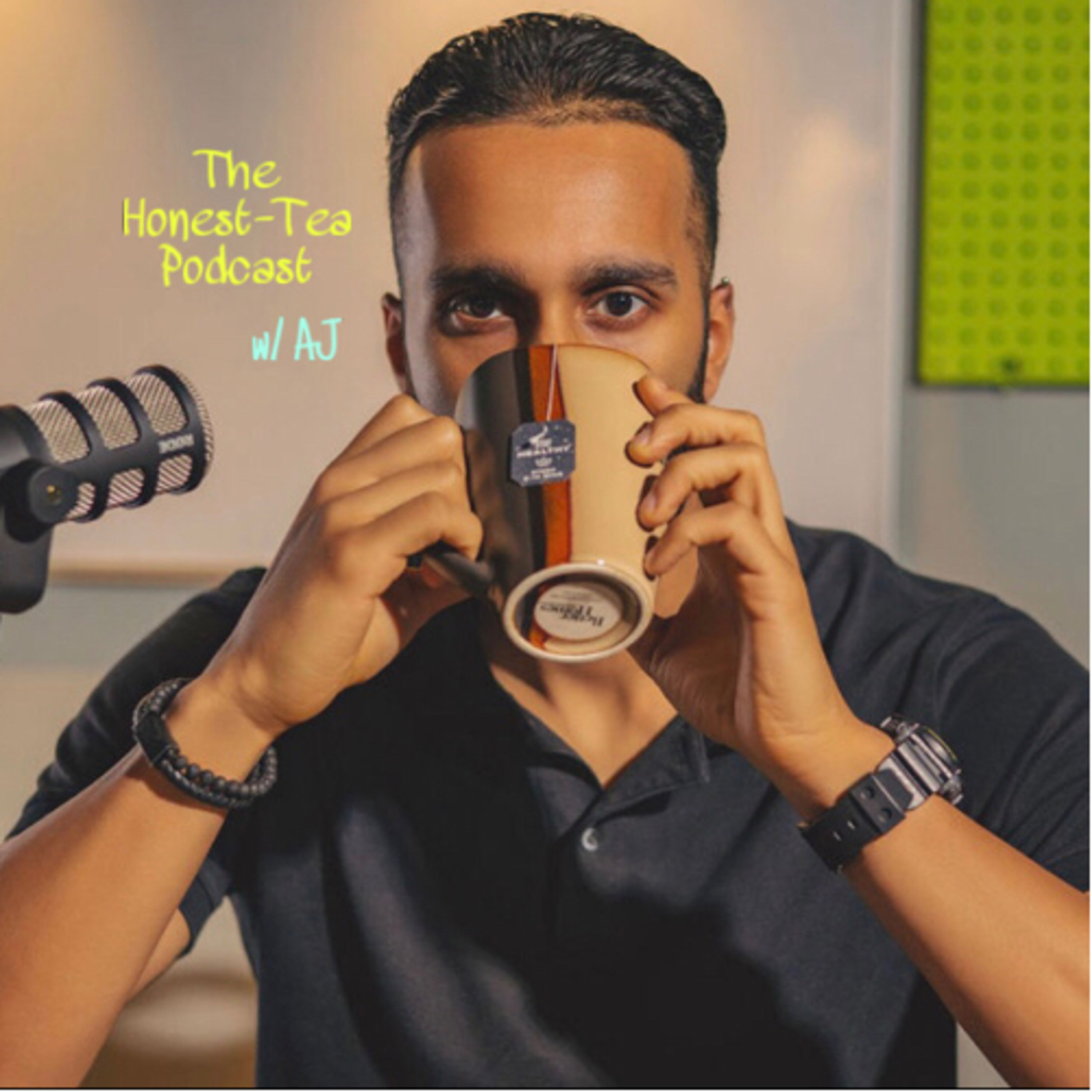 The Honest-Tea Podcast w/AJ podcast artwork