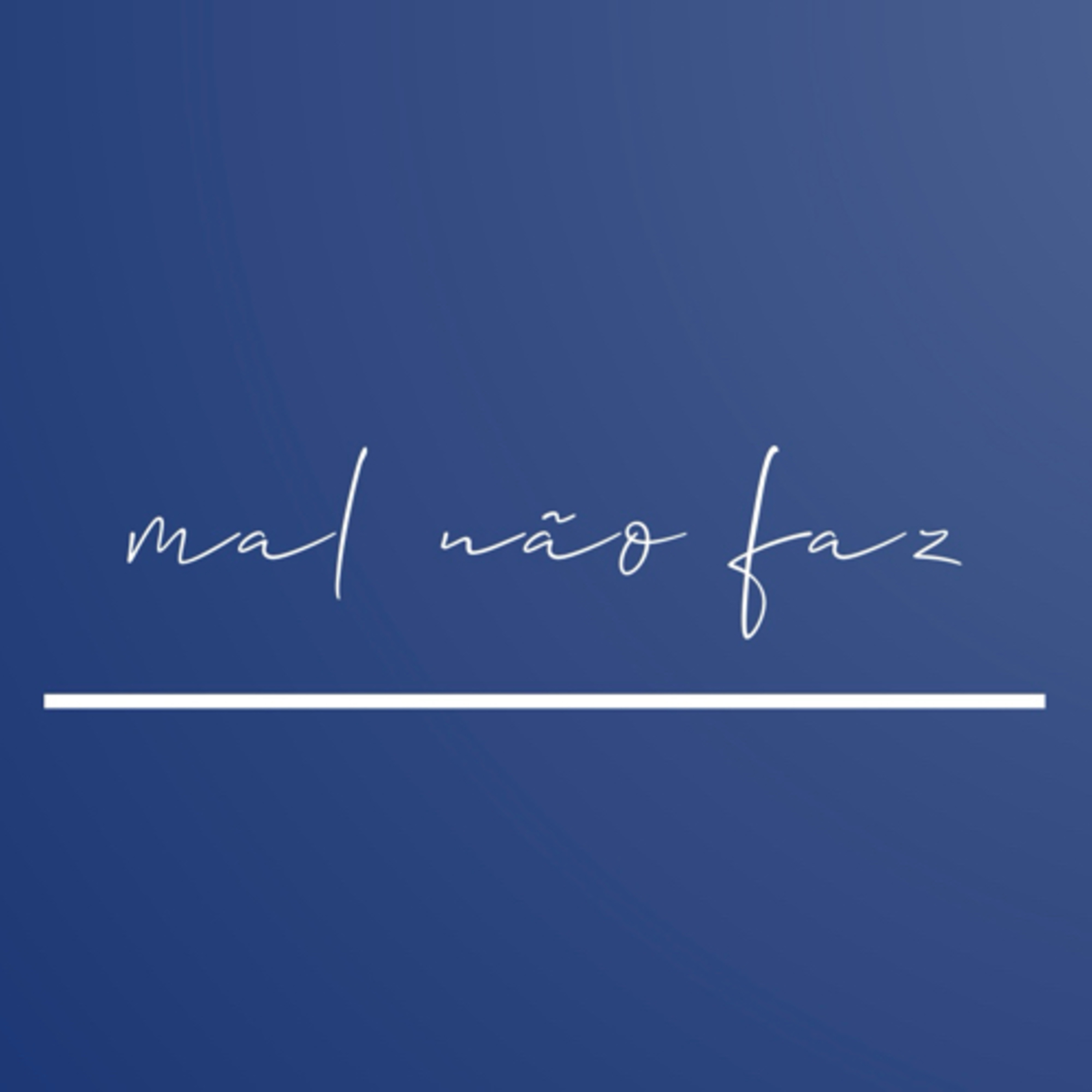 mal não faz podcast artwork
