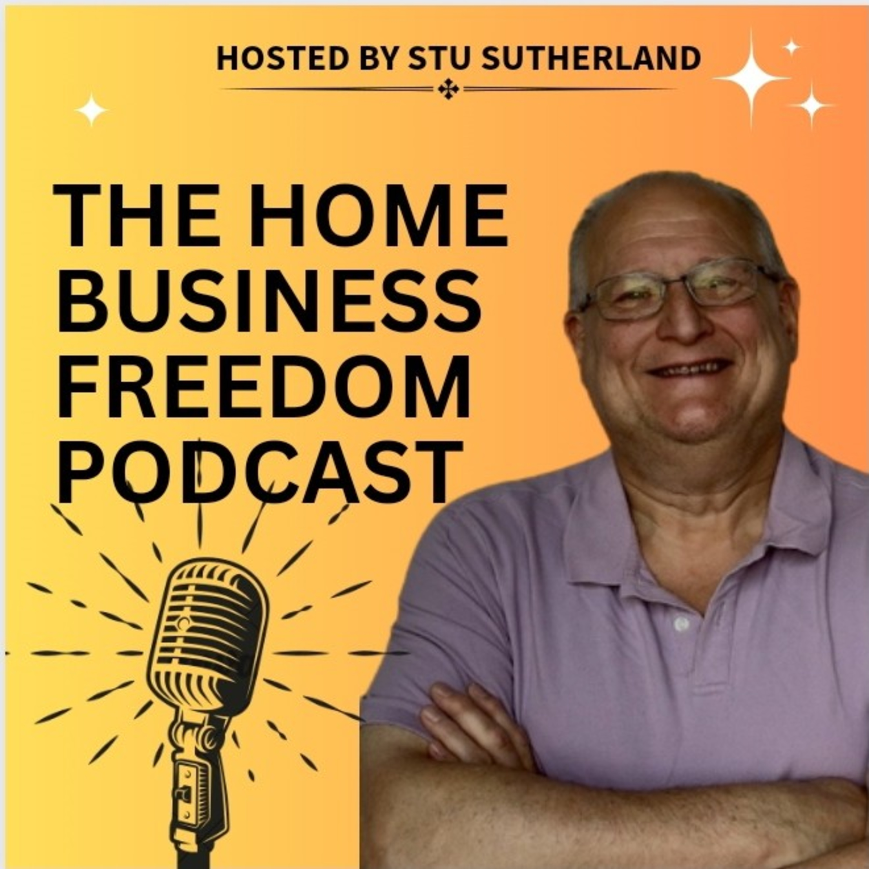Home Business Freedom Podcast