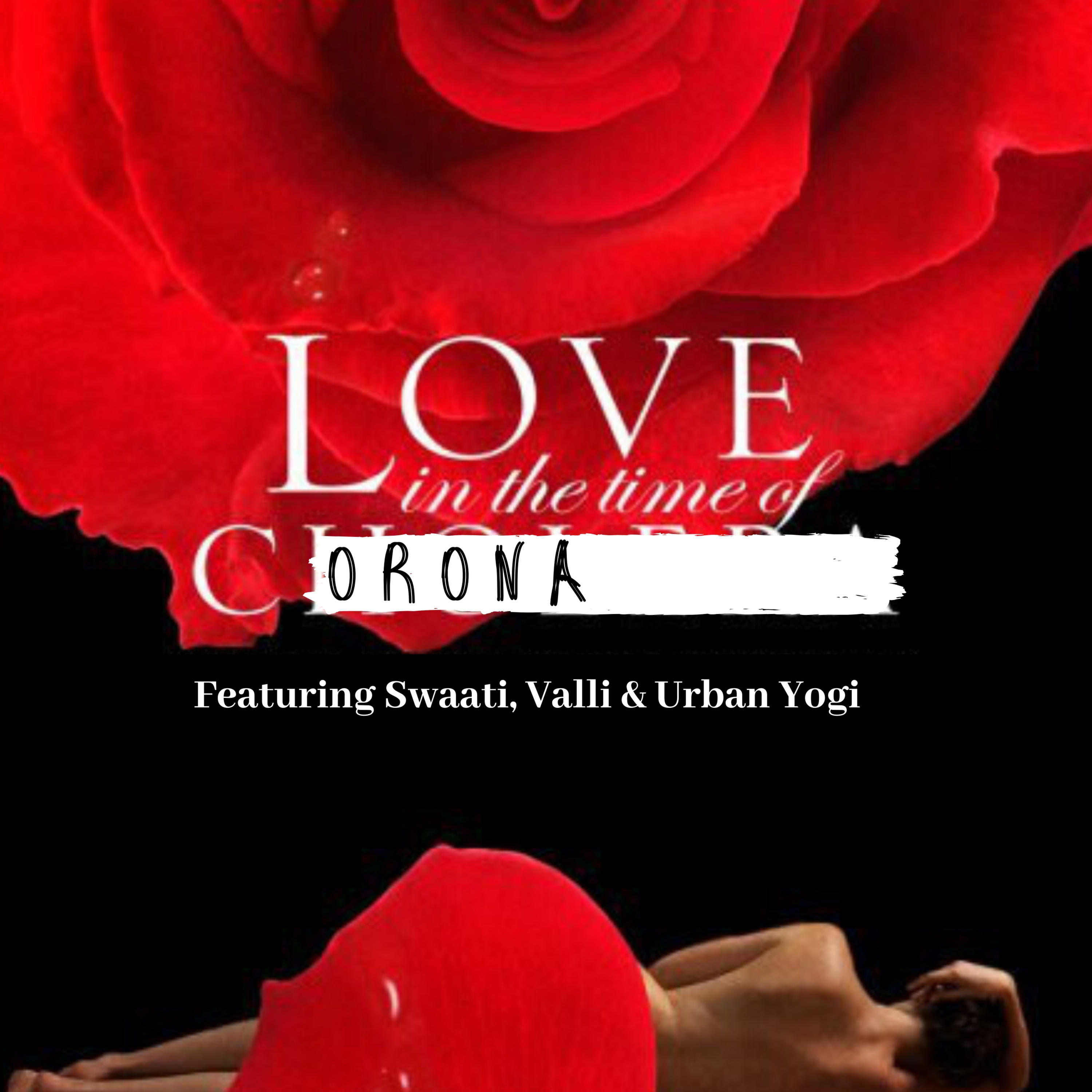 Love in the Time of Corona