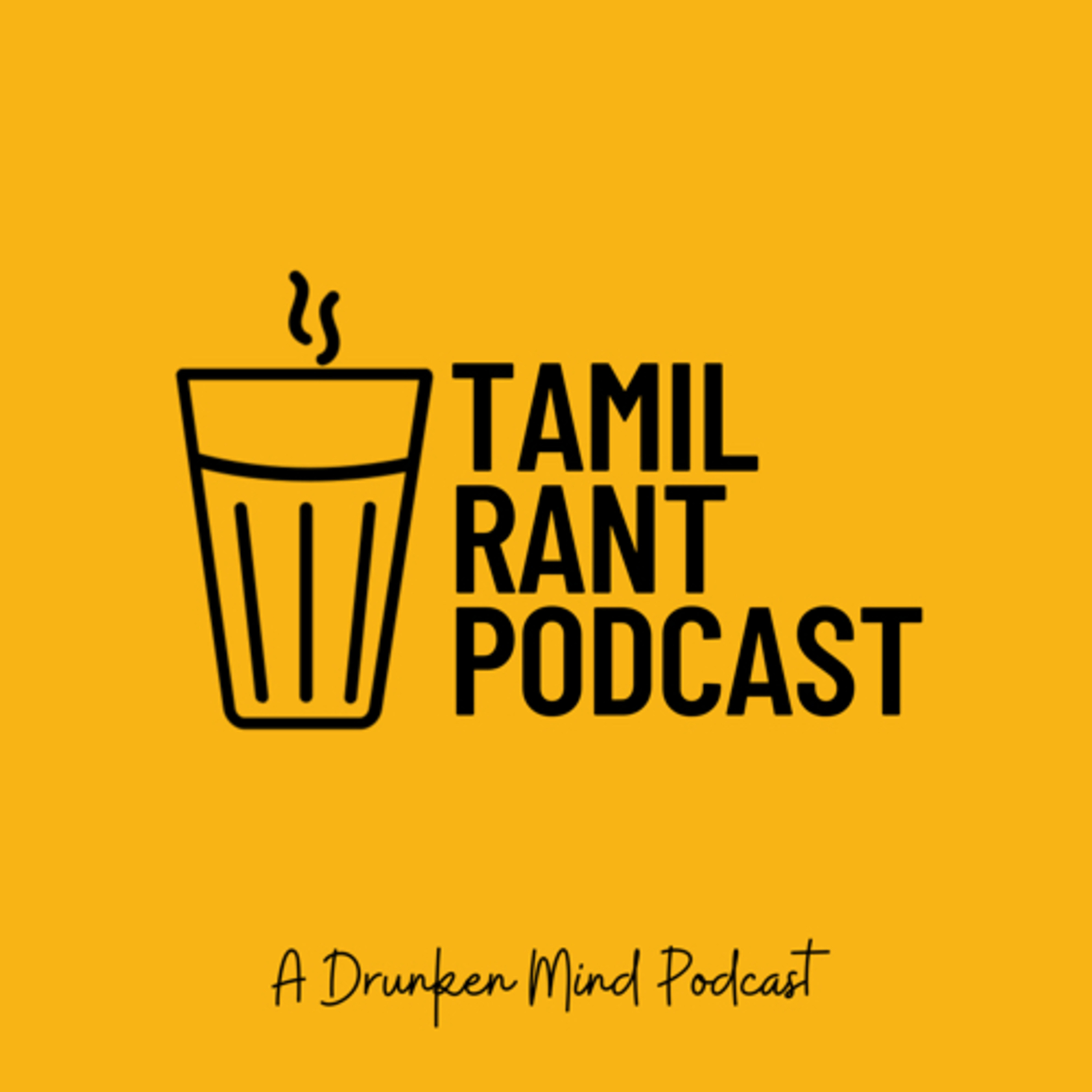 Tamil Rant podcast podcast artwork