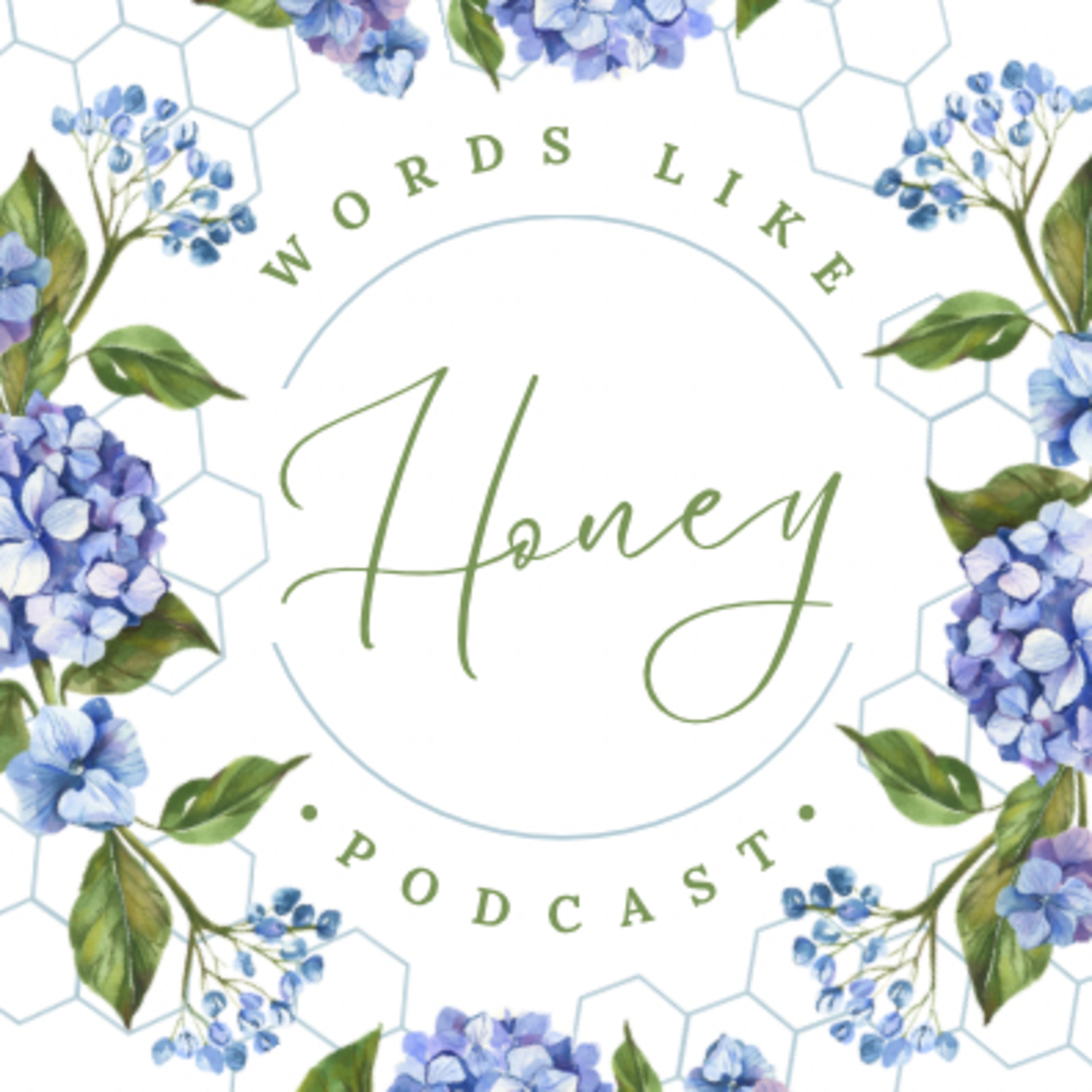 Words Like Honey podcast artwork