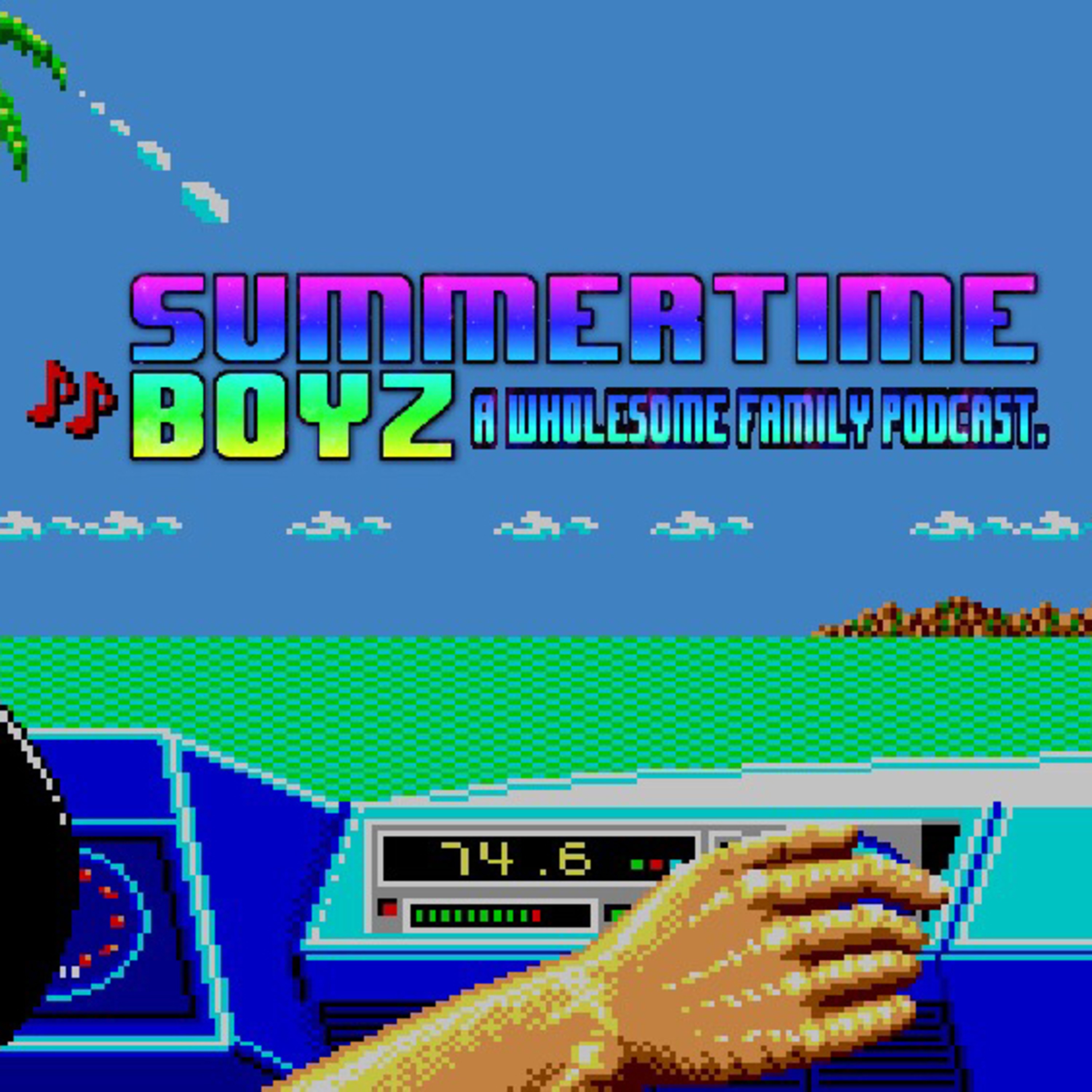 Summertime Boyz w/ Evan, PJ, & Charles Summertime Boyz w/ Evan, PJ, & Charles