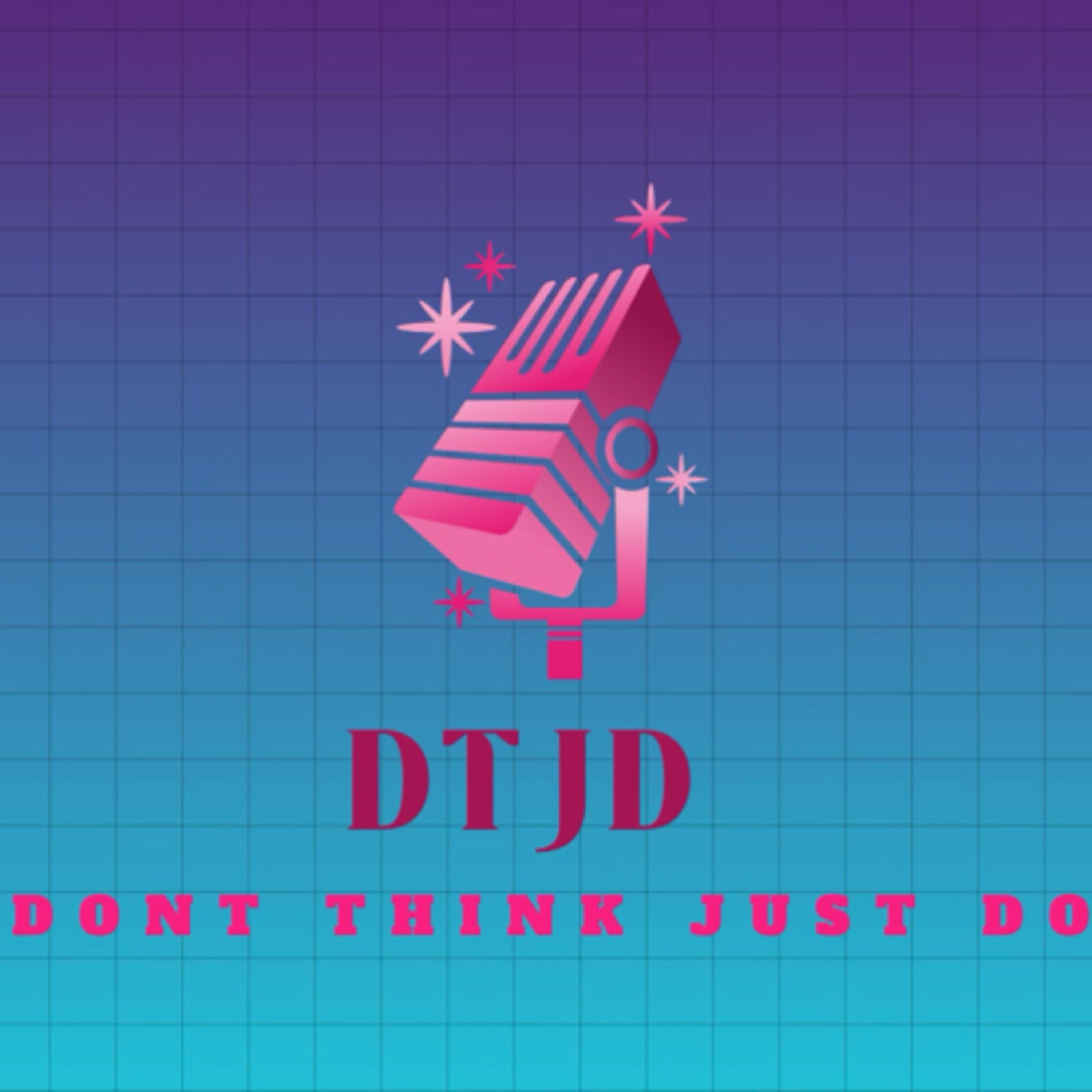 Don’t Think Just Do