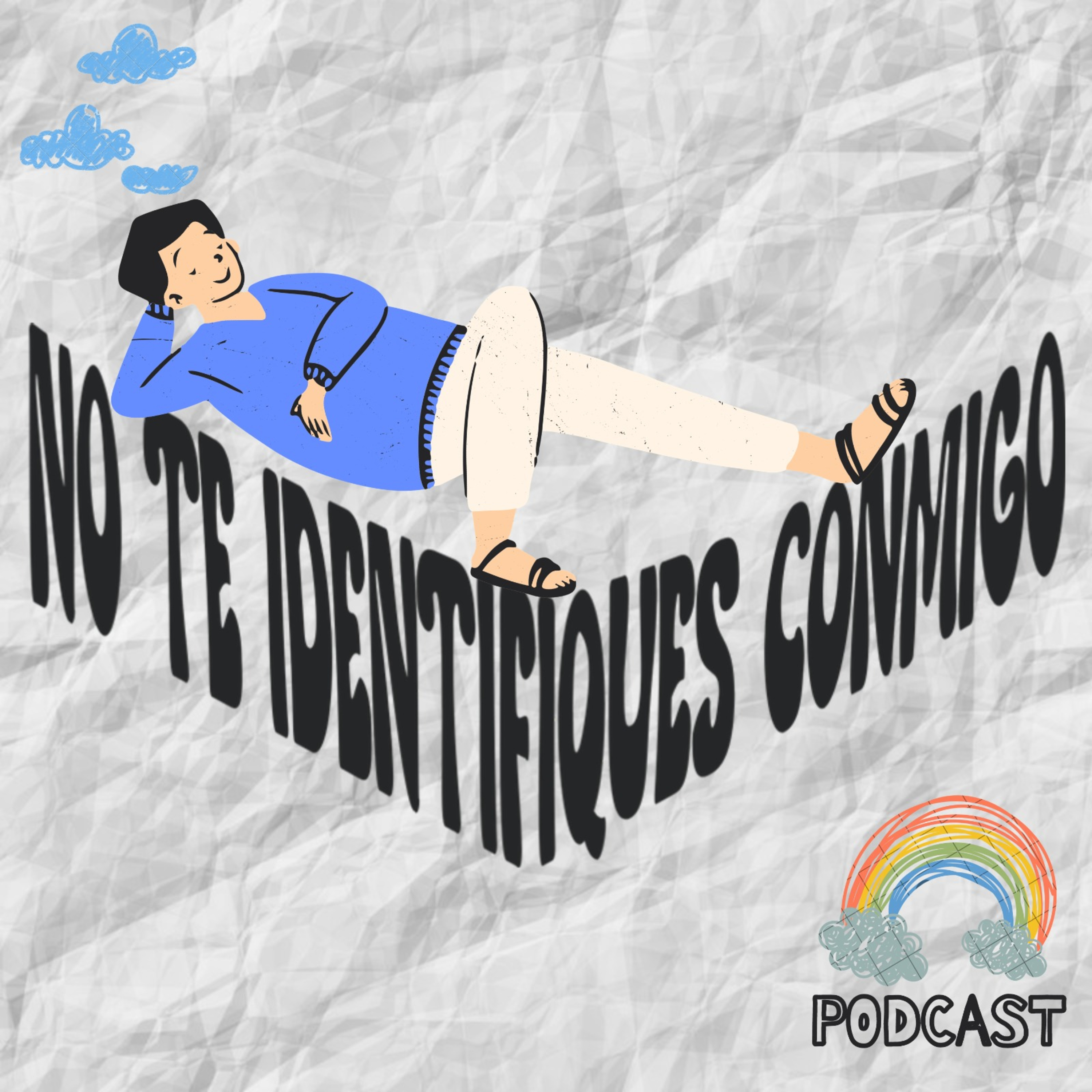 No Te Identifiques Conmigo