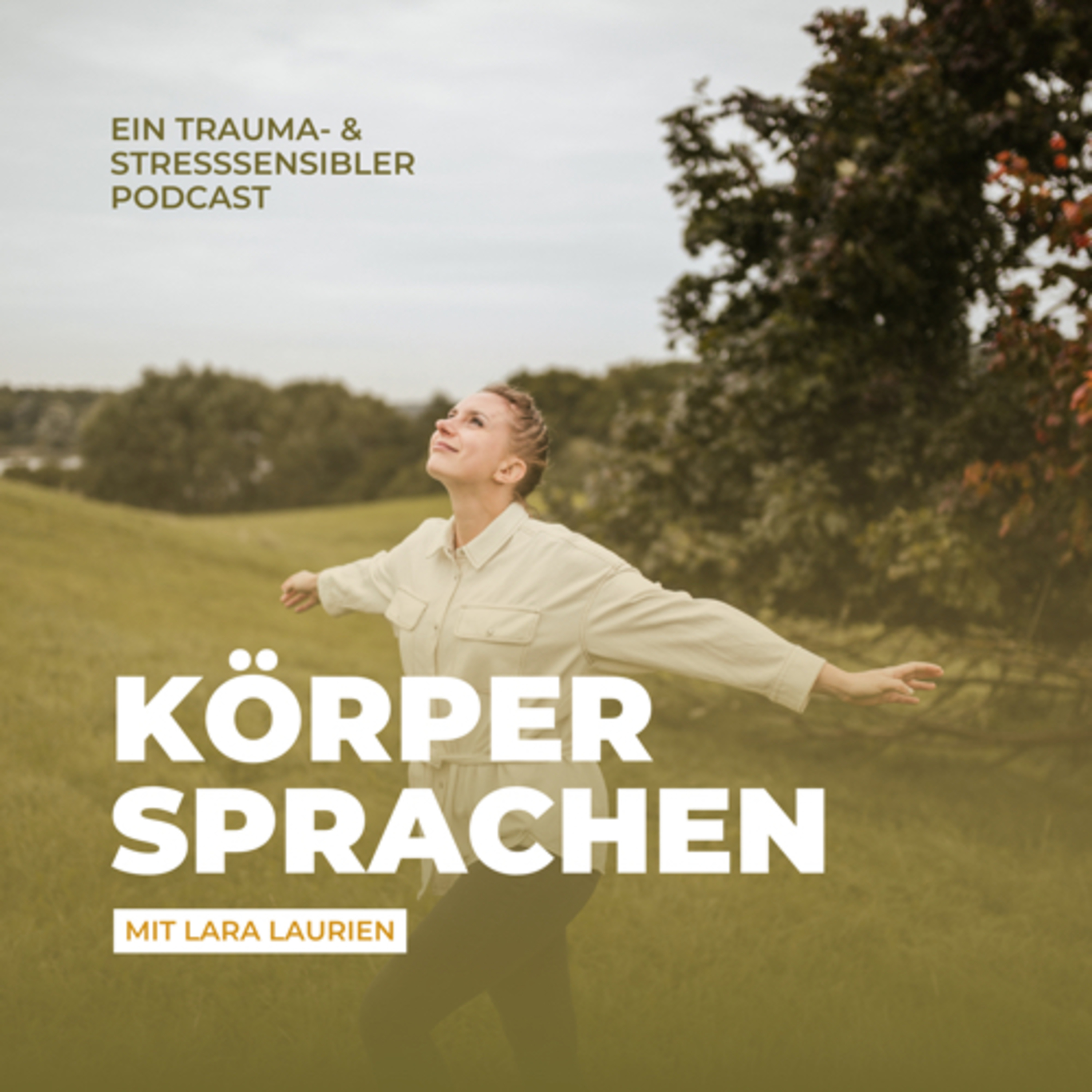 KörperSprachen - ein trauma-und stresssensibler Podcast podcast artwork