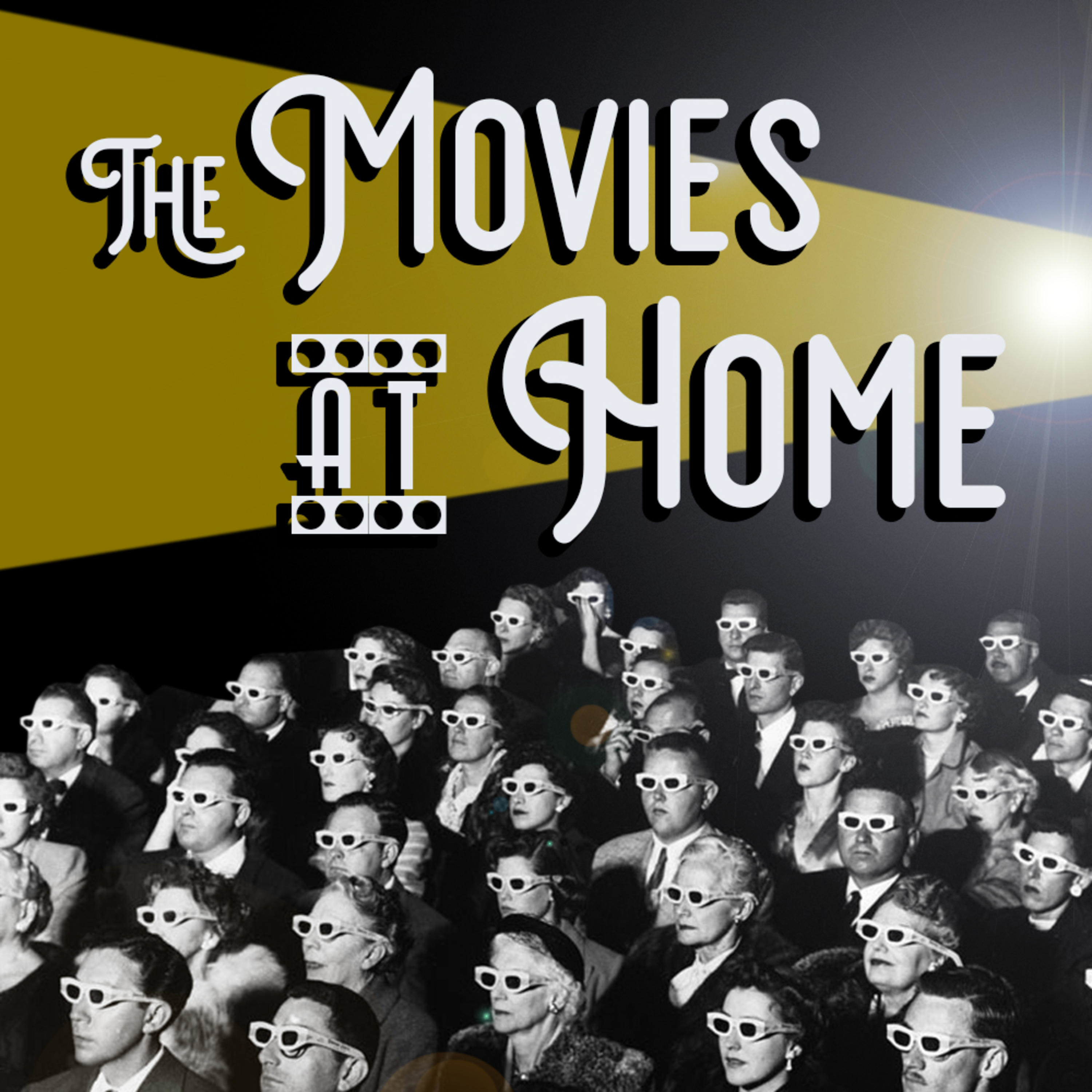 The Movies at Home