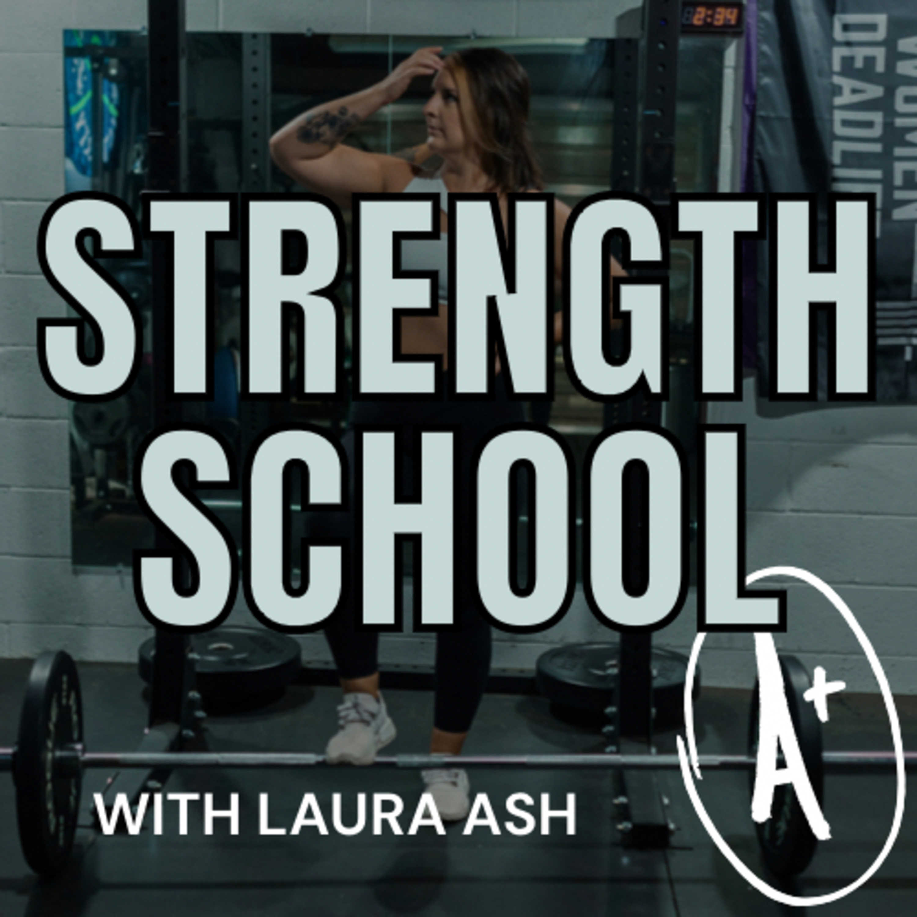 Strength School podcast artwork