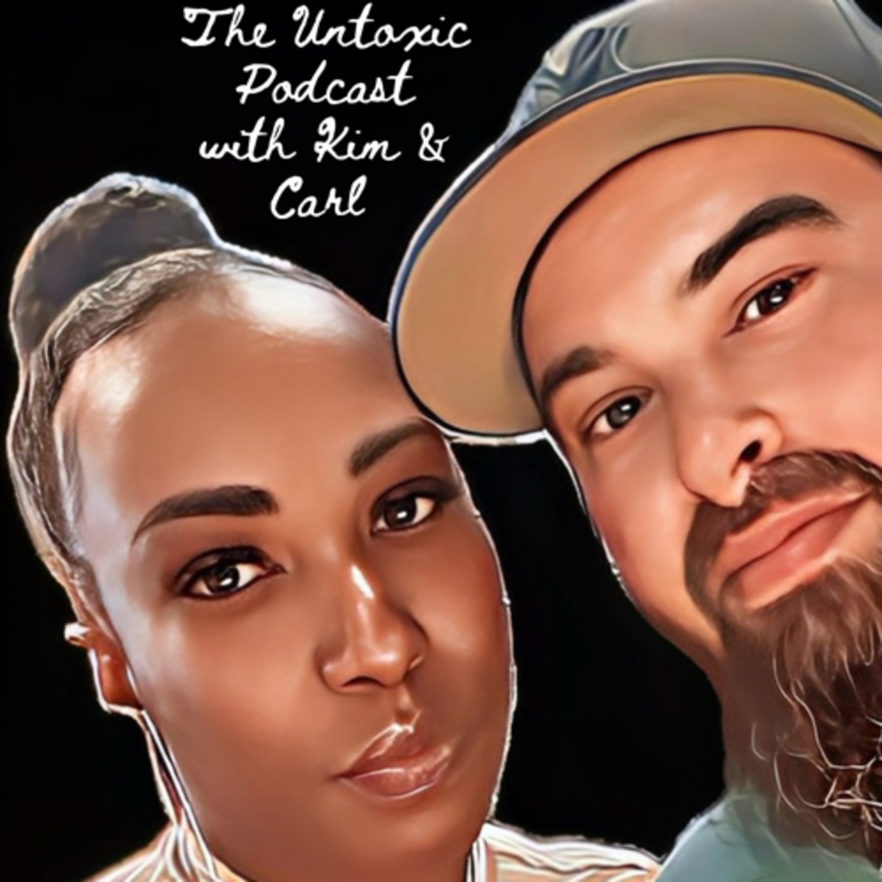 Untoxic Podcast with Kim and Carl