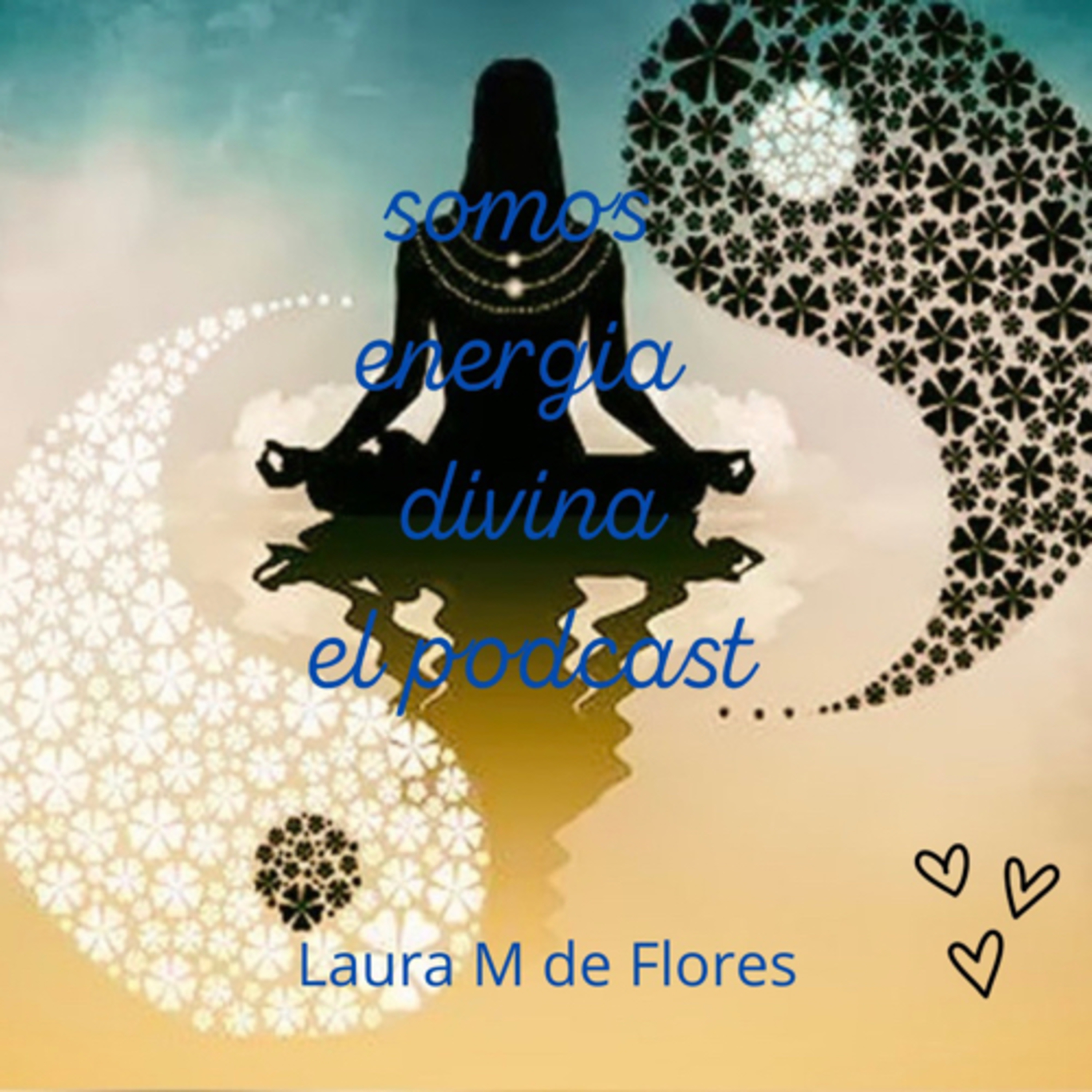 💫 Somos Energía Divina 💫 podcast artwork