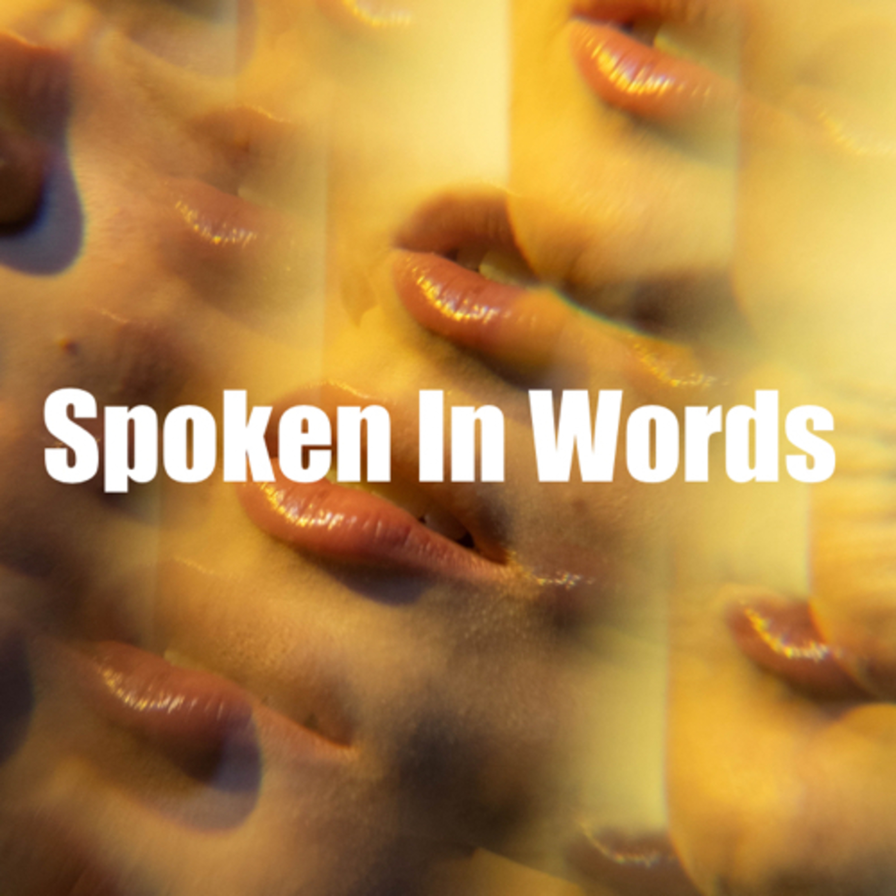 Spoken In Words