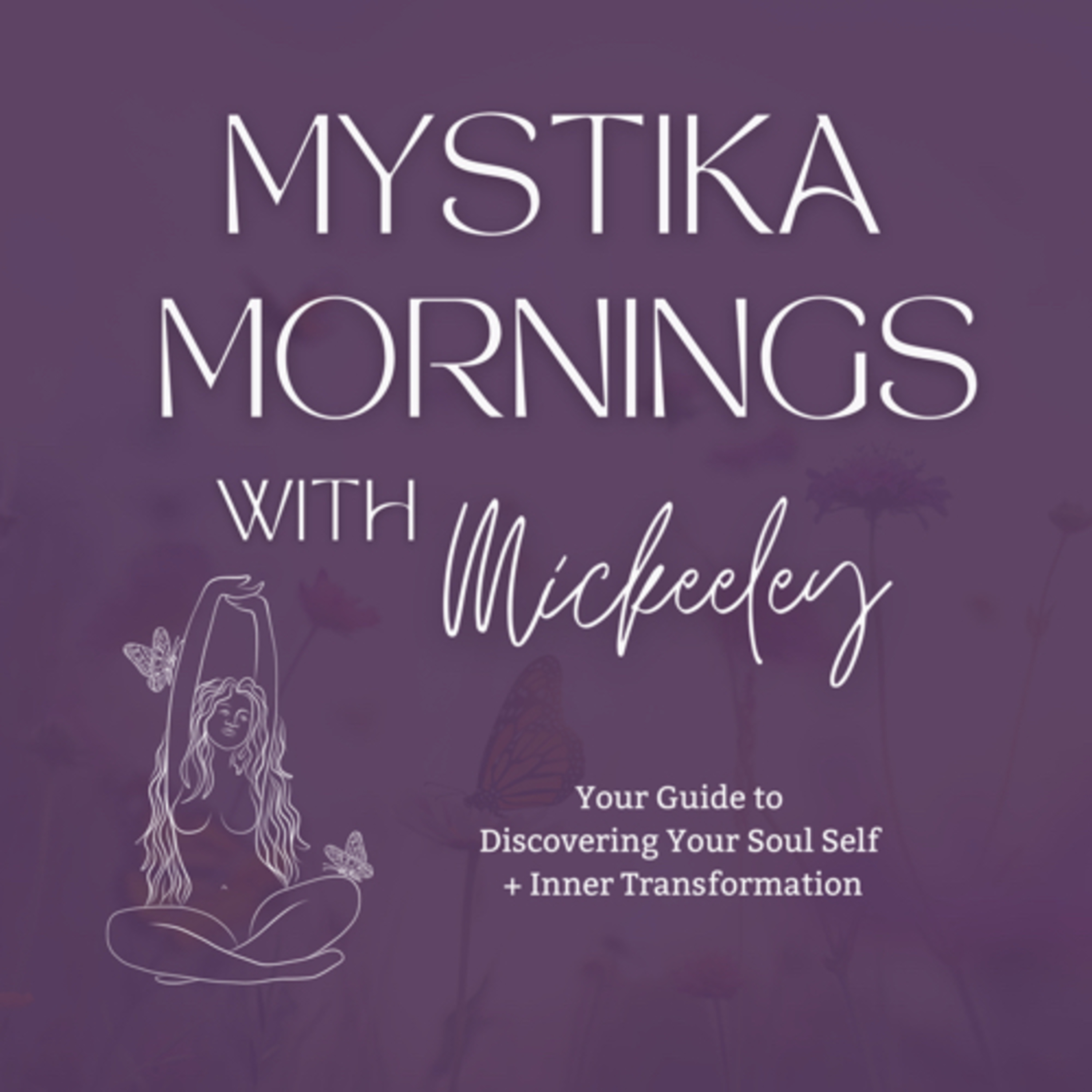 Mystika Mornings