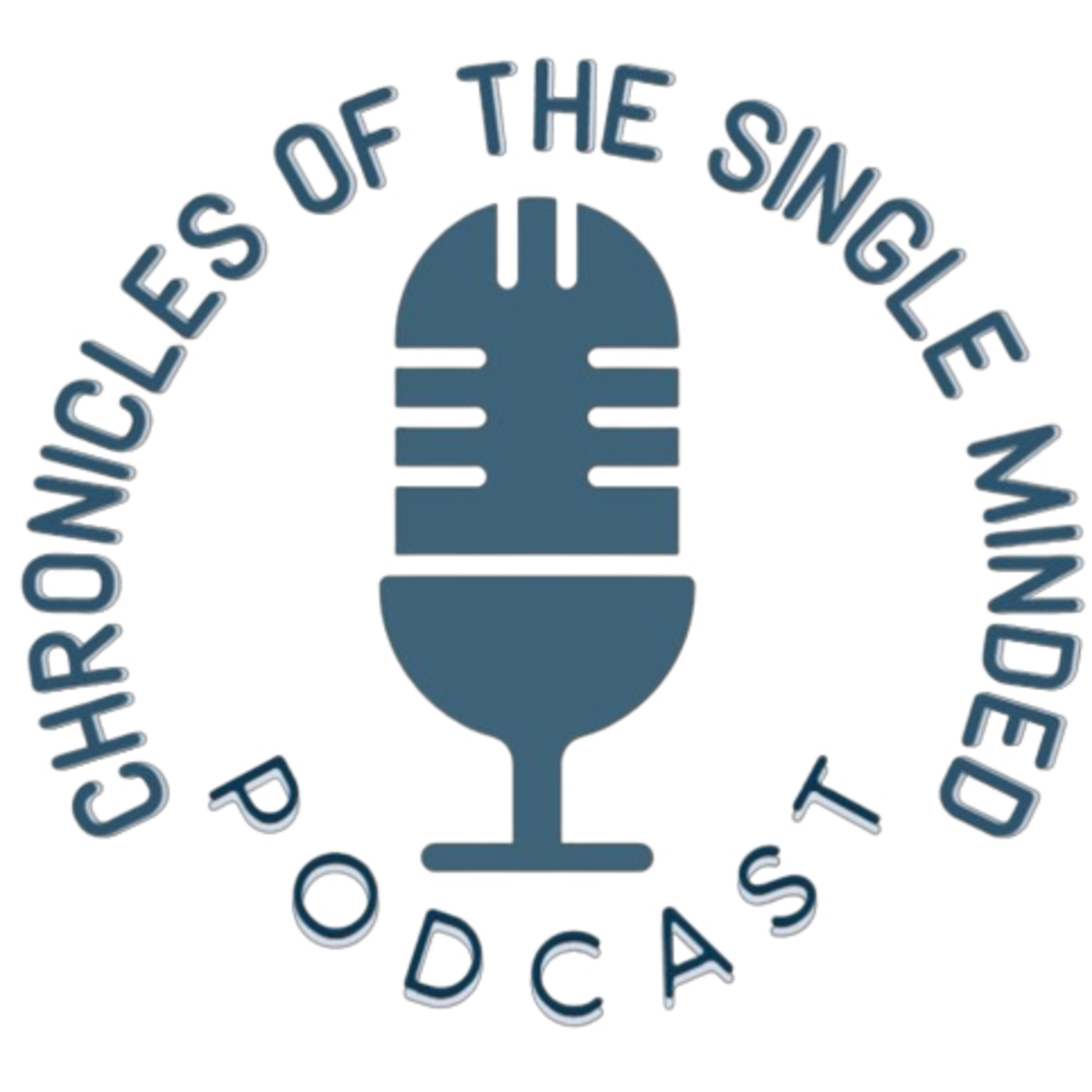 Chronicles of the single minded