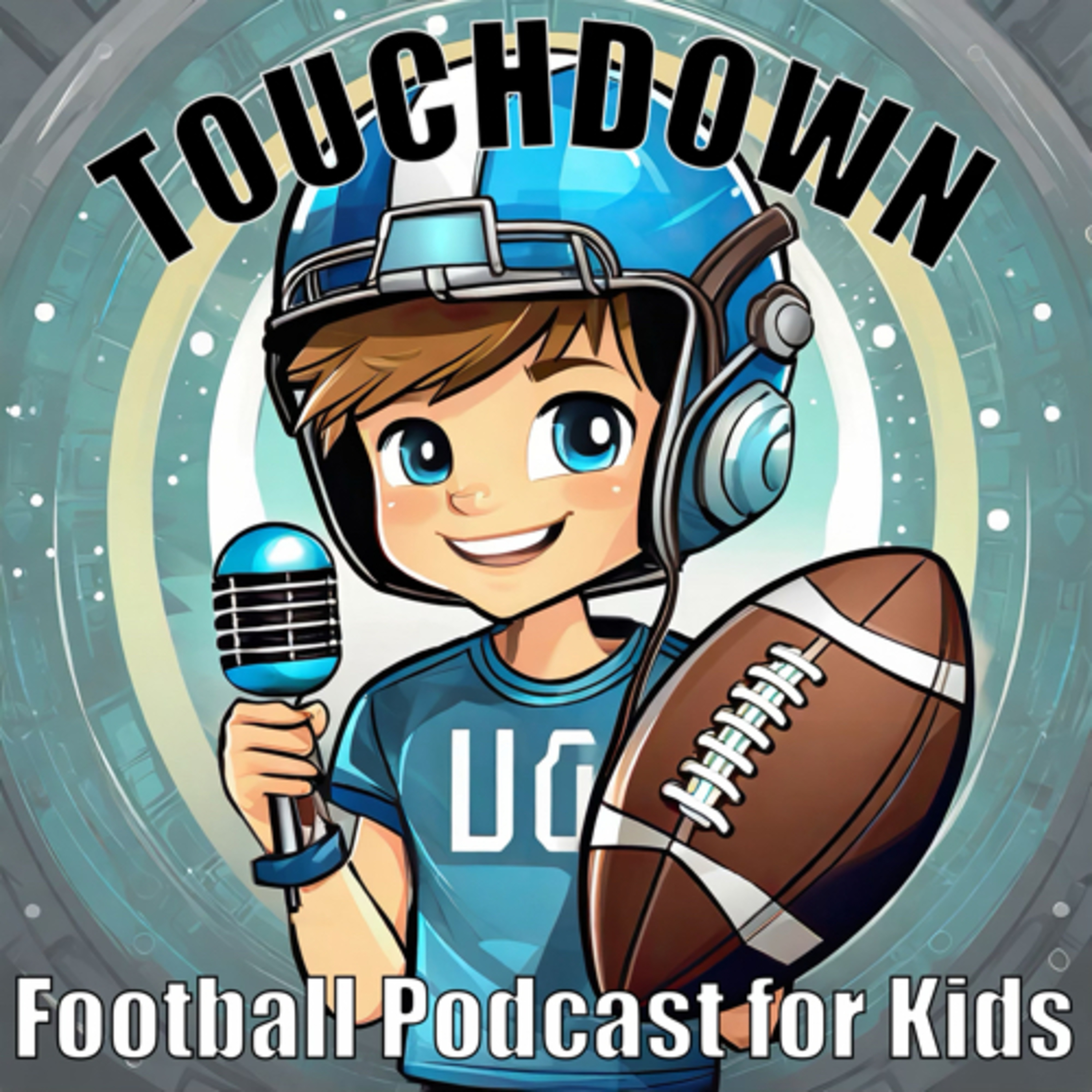 Touchdown (Sometimes an NFL ranking) Podcast for Kids podcast artwork