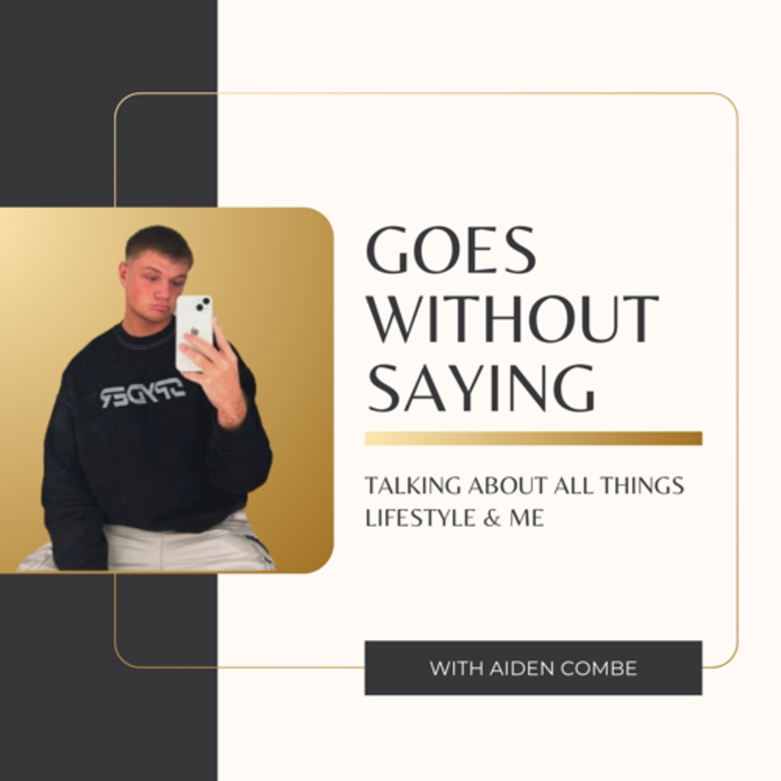 Goes without saying with Aiden Combe