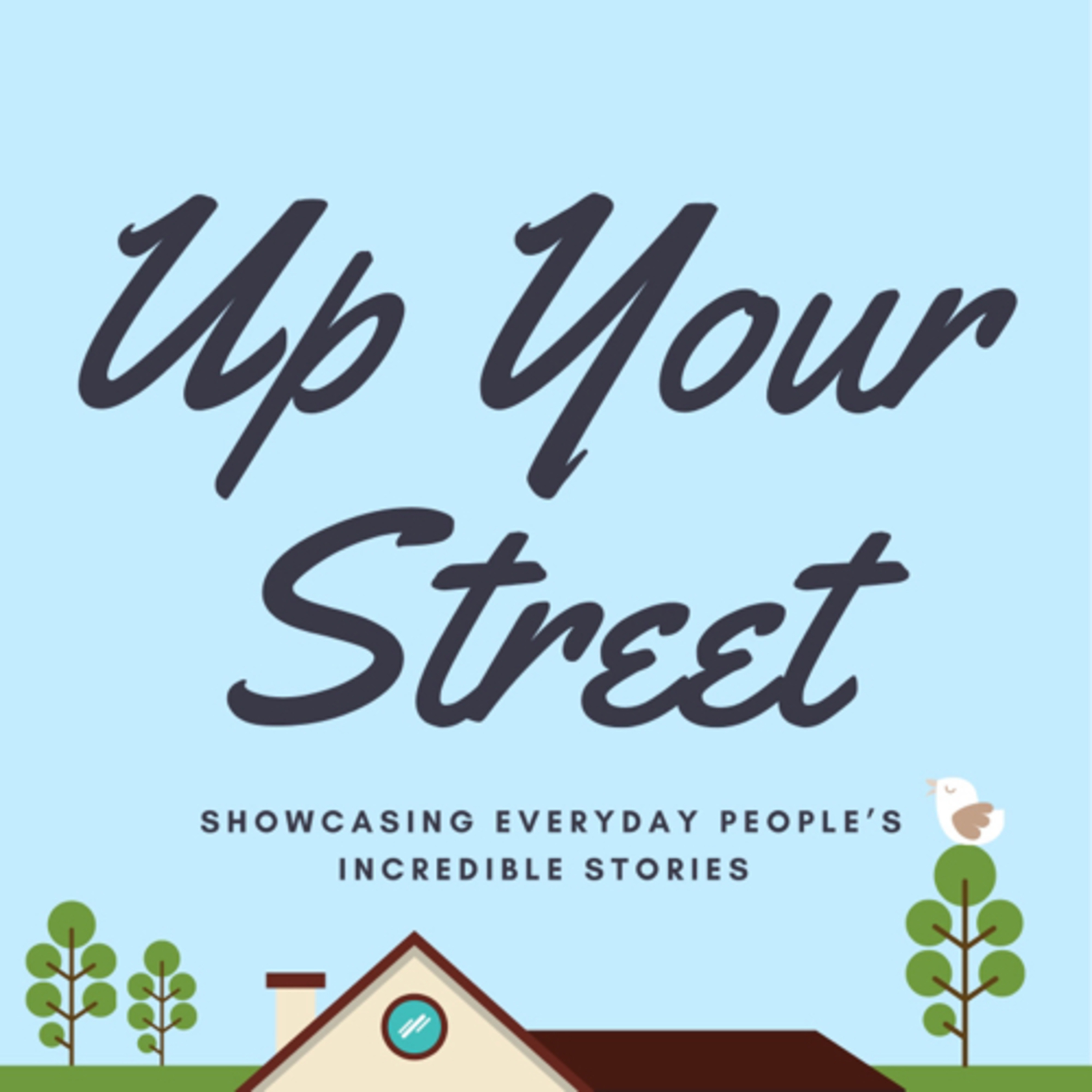 Up Your Street podcast artwork