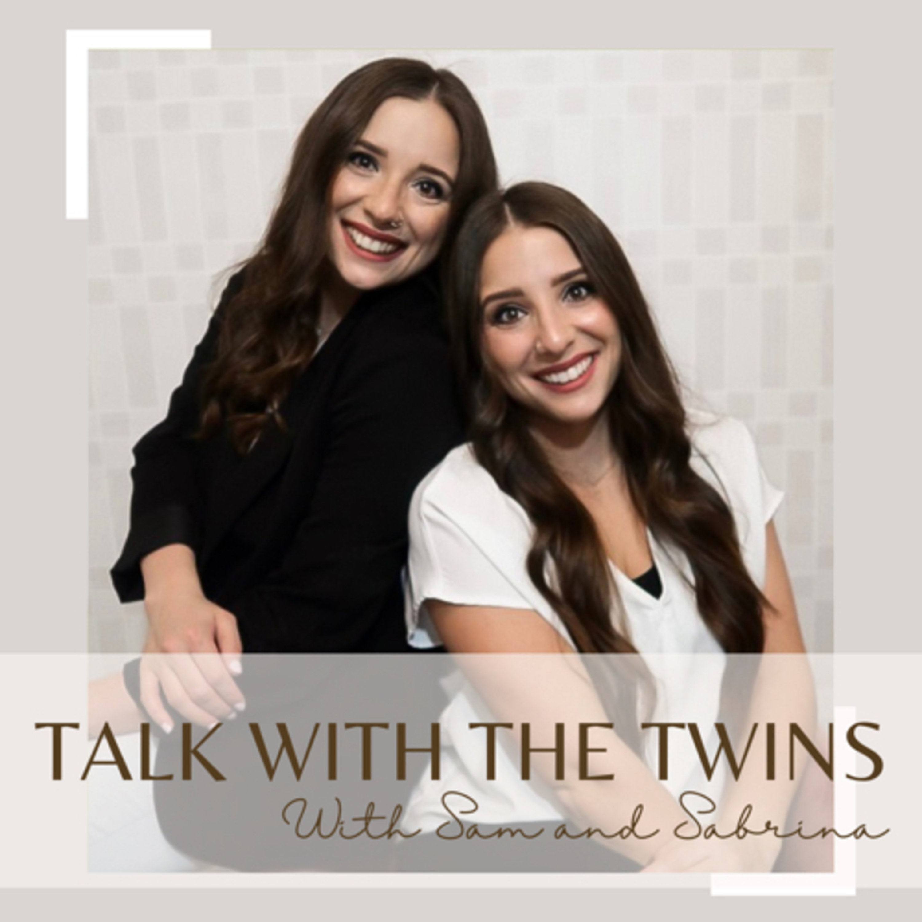 Talk with the Twins