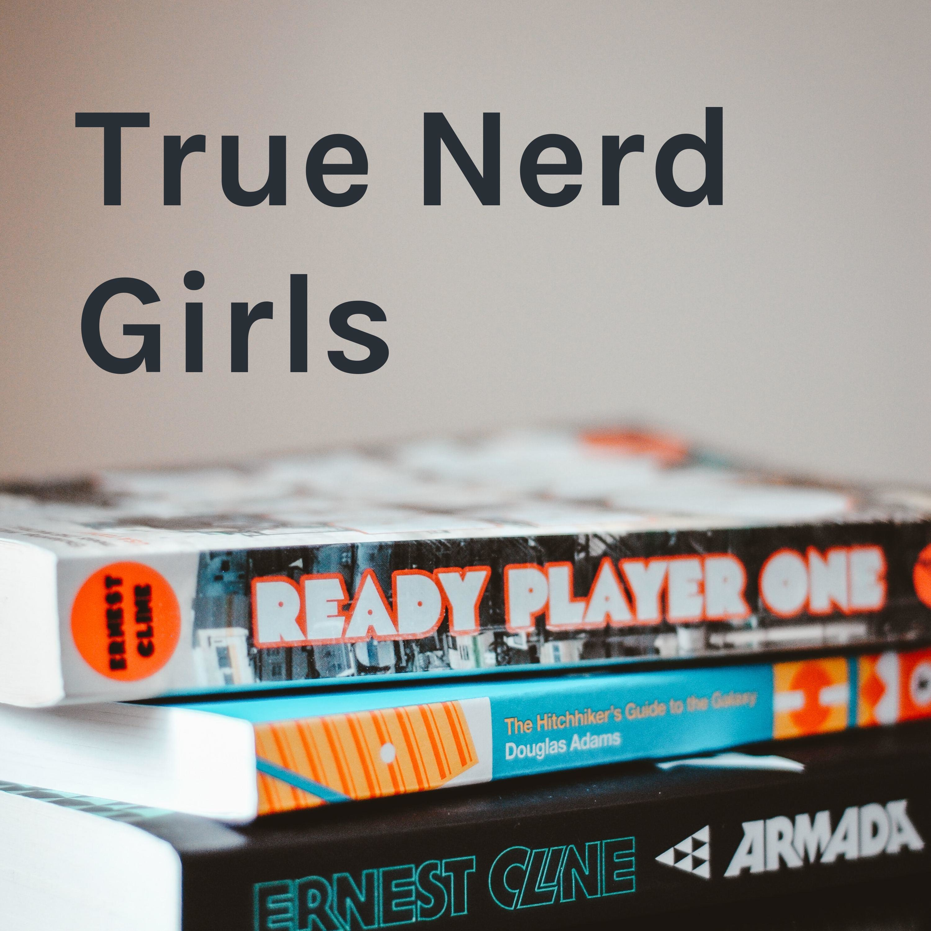 True Nerd Girls