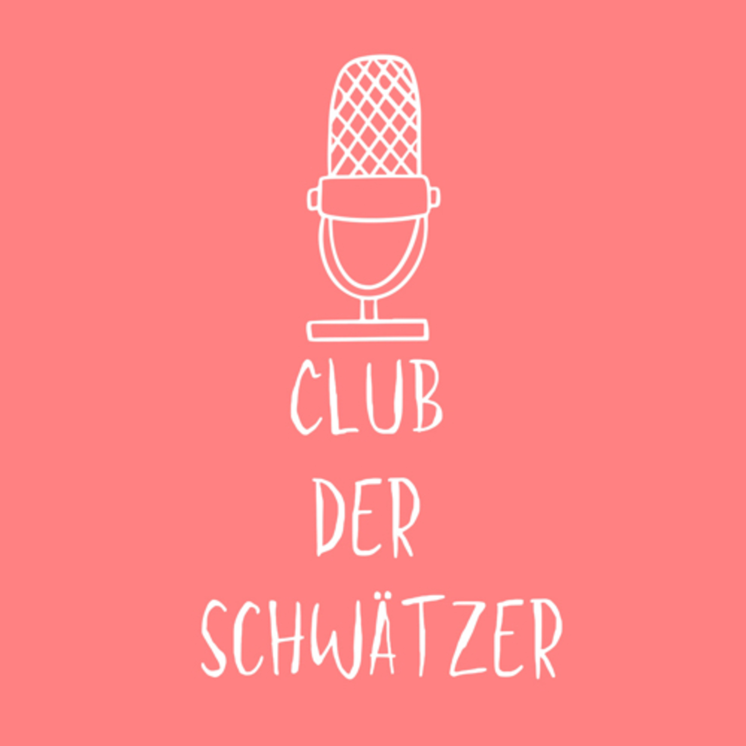 Club der Schwätzer podcast artwork