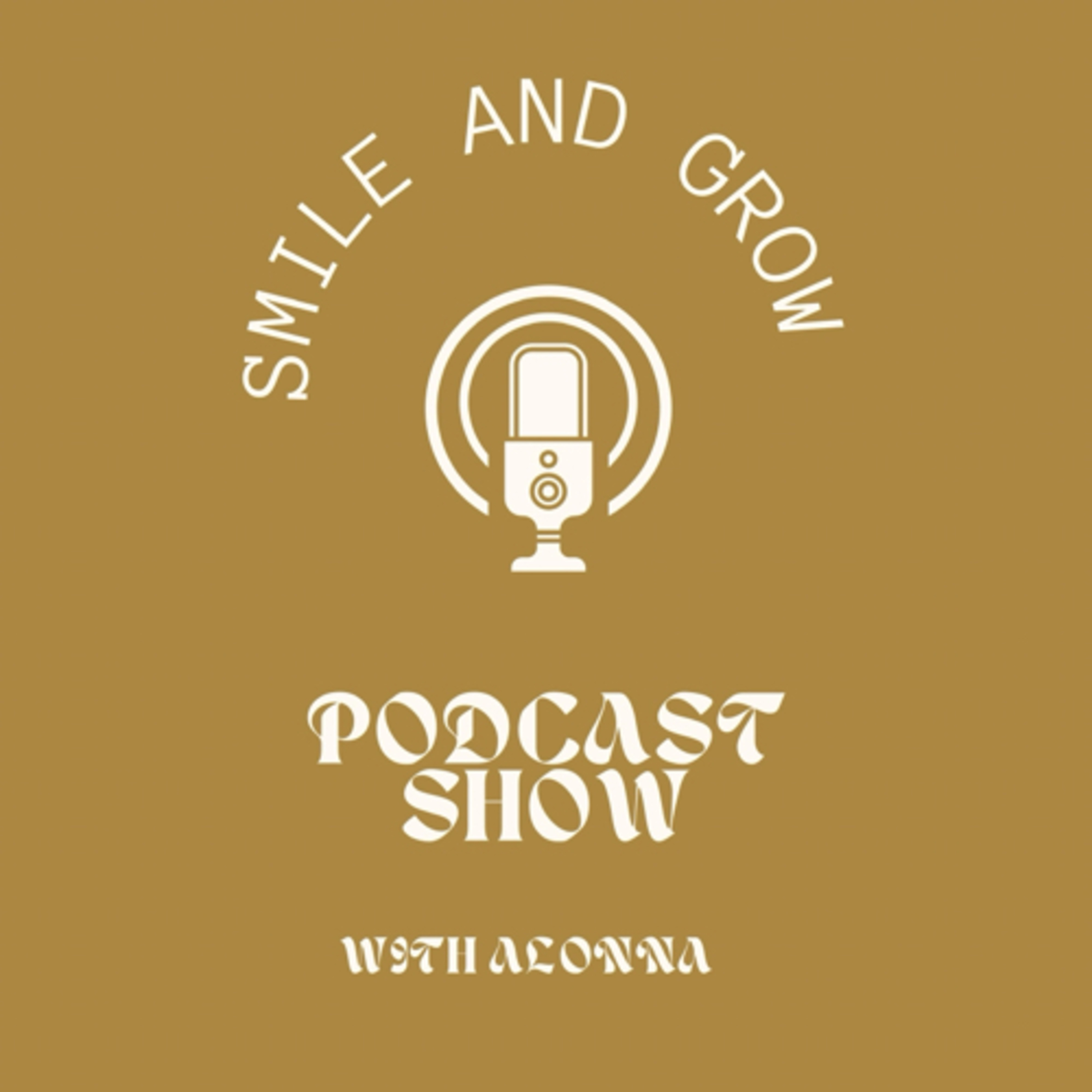 Smile and Grow podcast artwork
