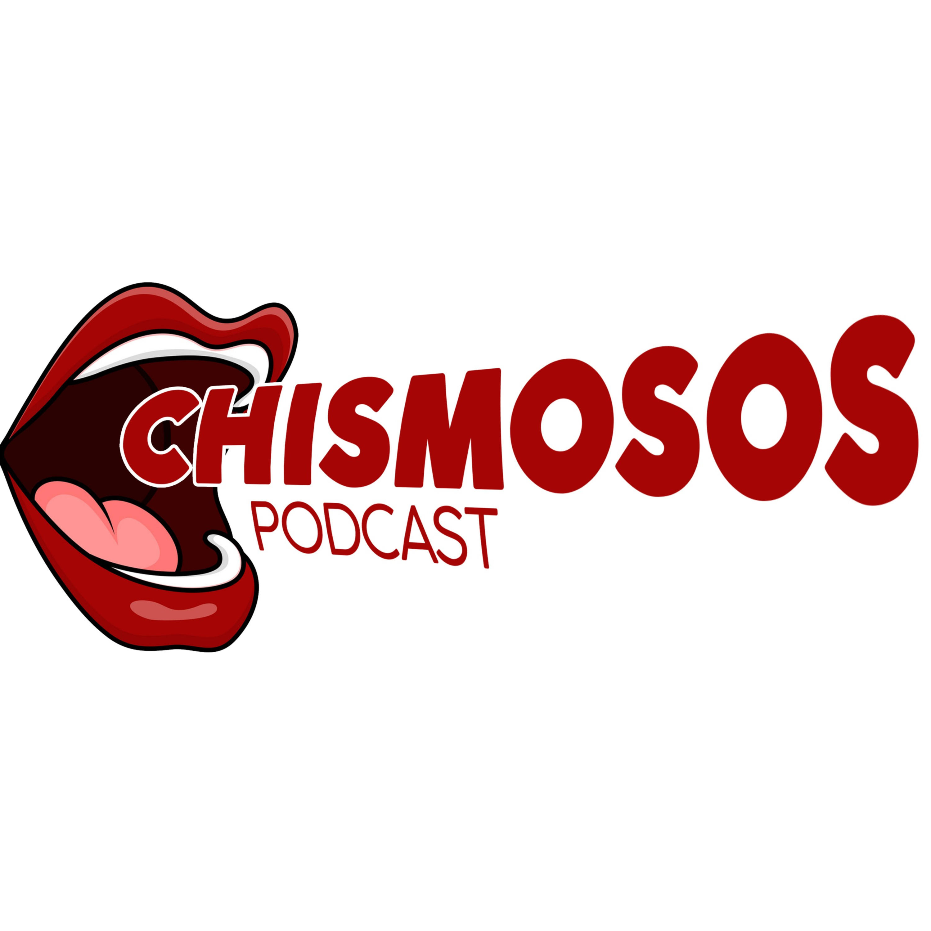 Chismosos Podcast
