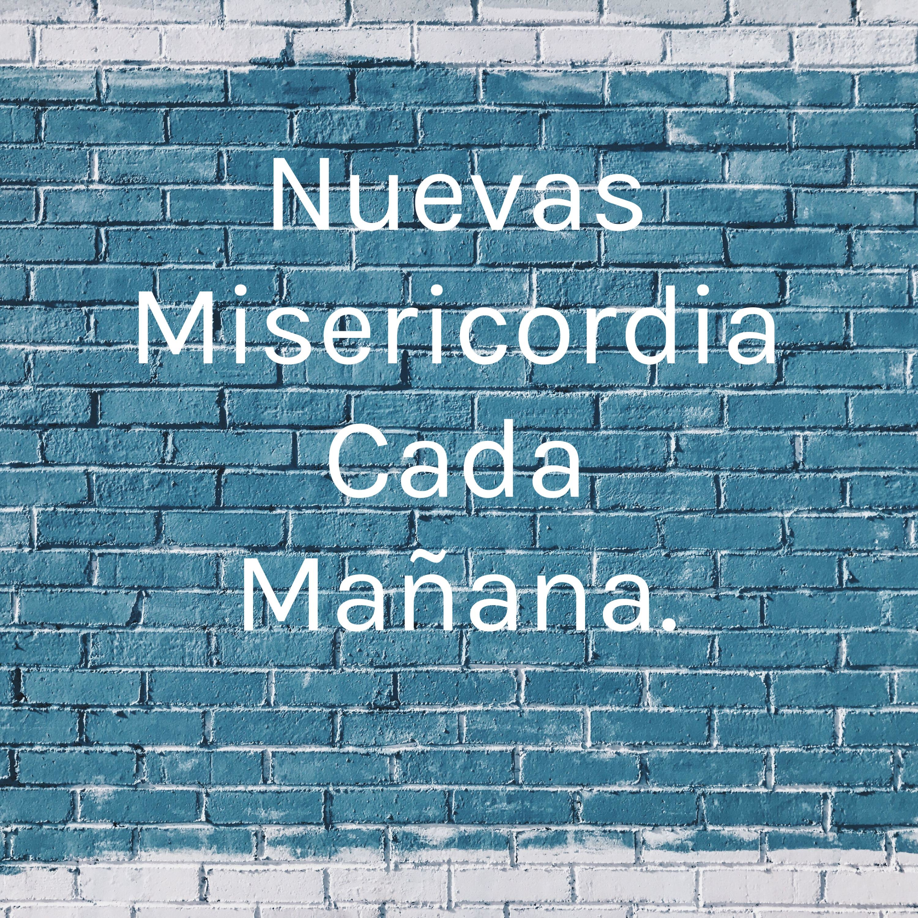 Nuevas Misericordia Cada Mañana. En La Voz De Roberto Marcelletti