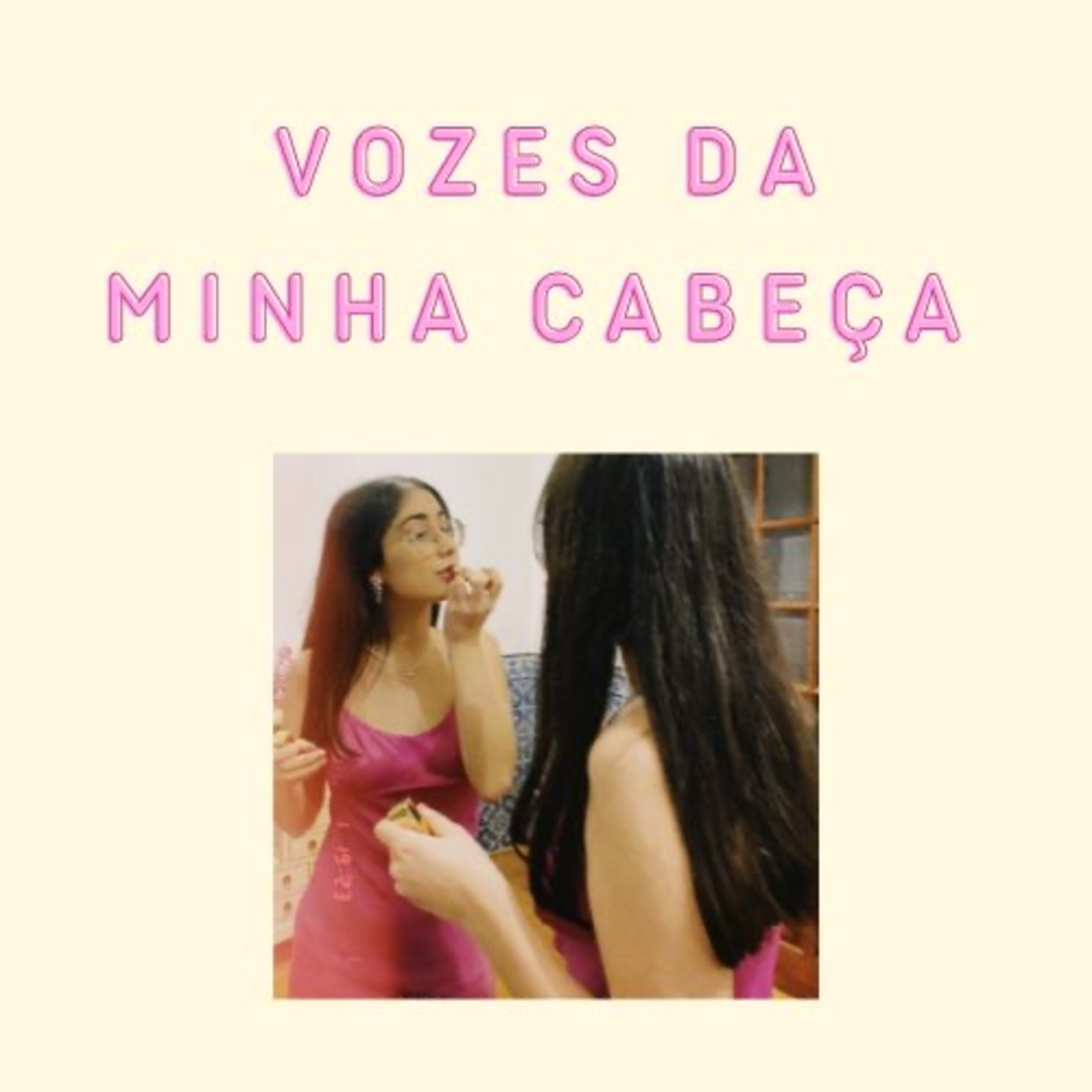 Vozes da Minha Cabeça