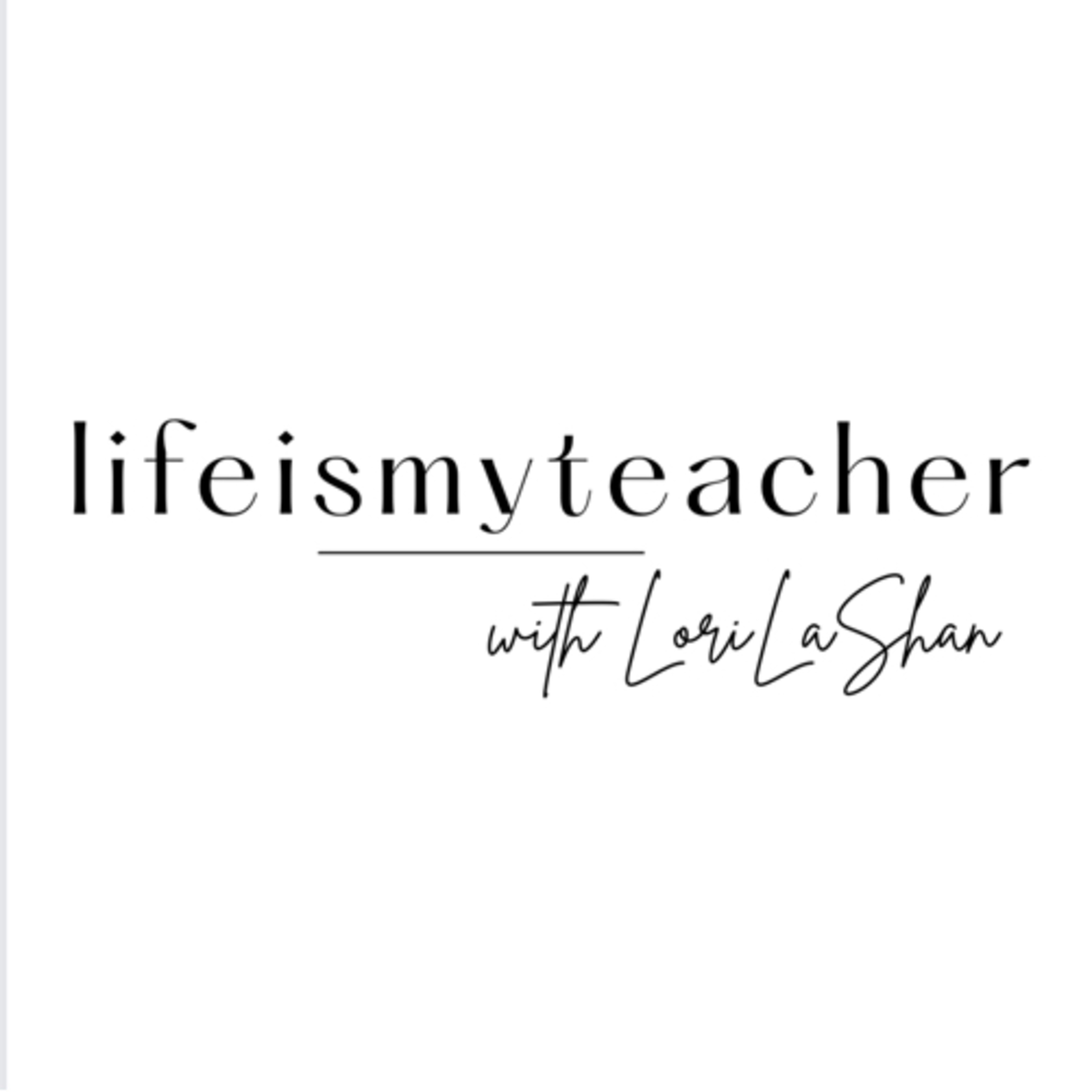 lifeismyteacher podcast artwork