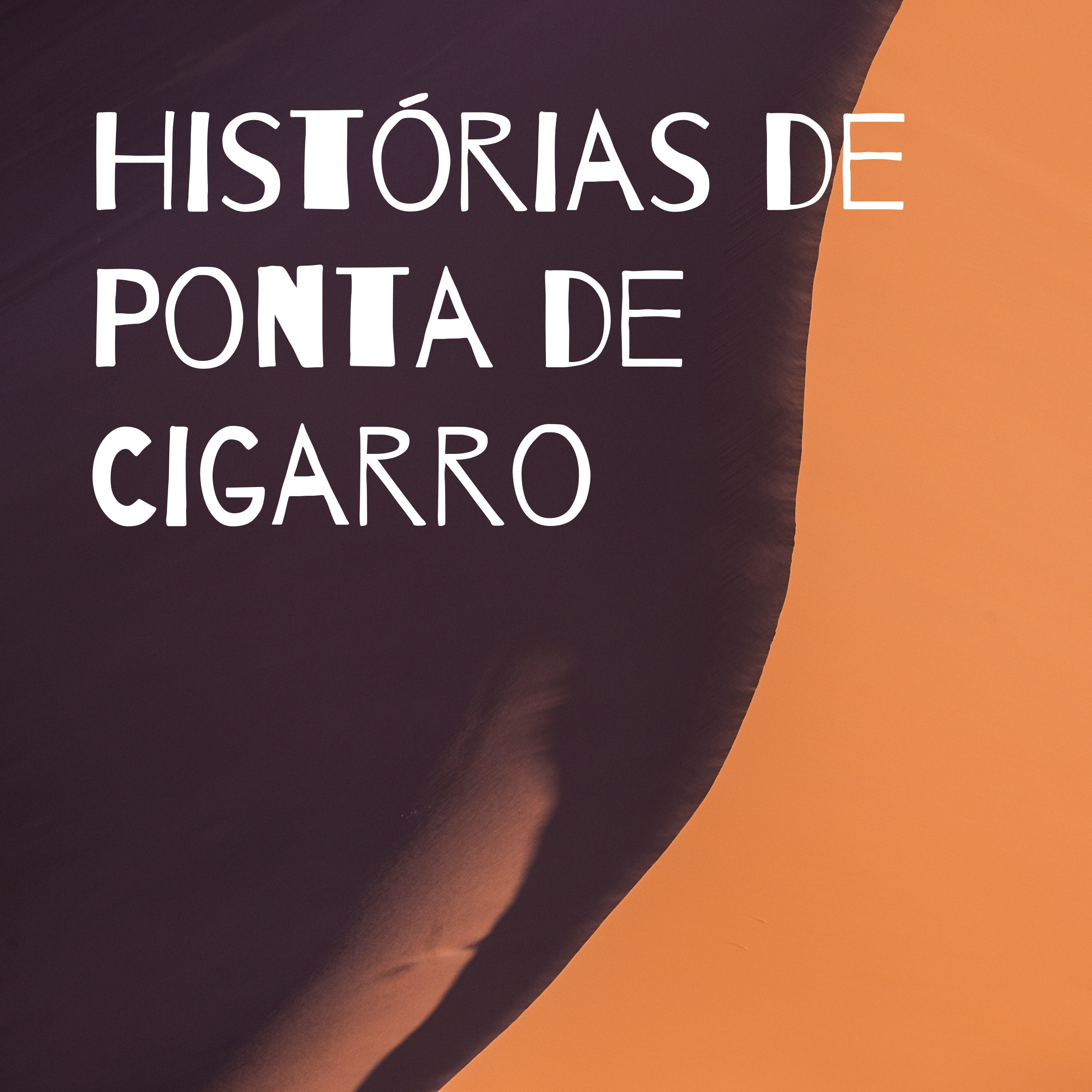 Histórias de Ponta de Cigarro