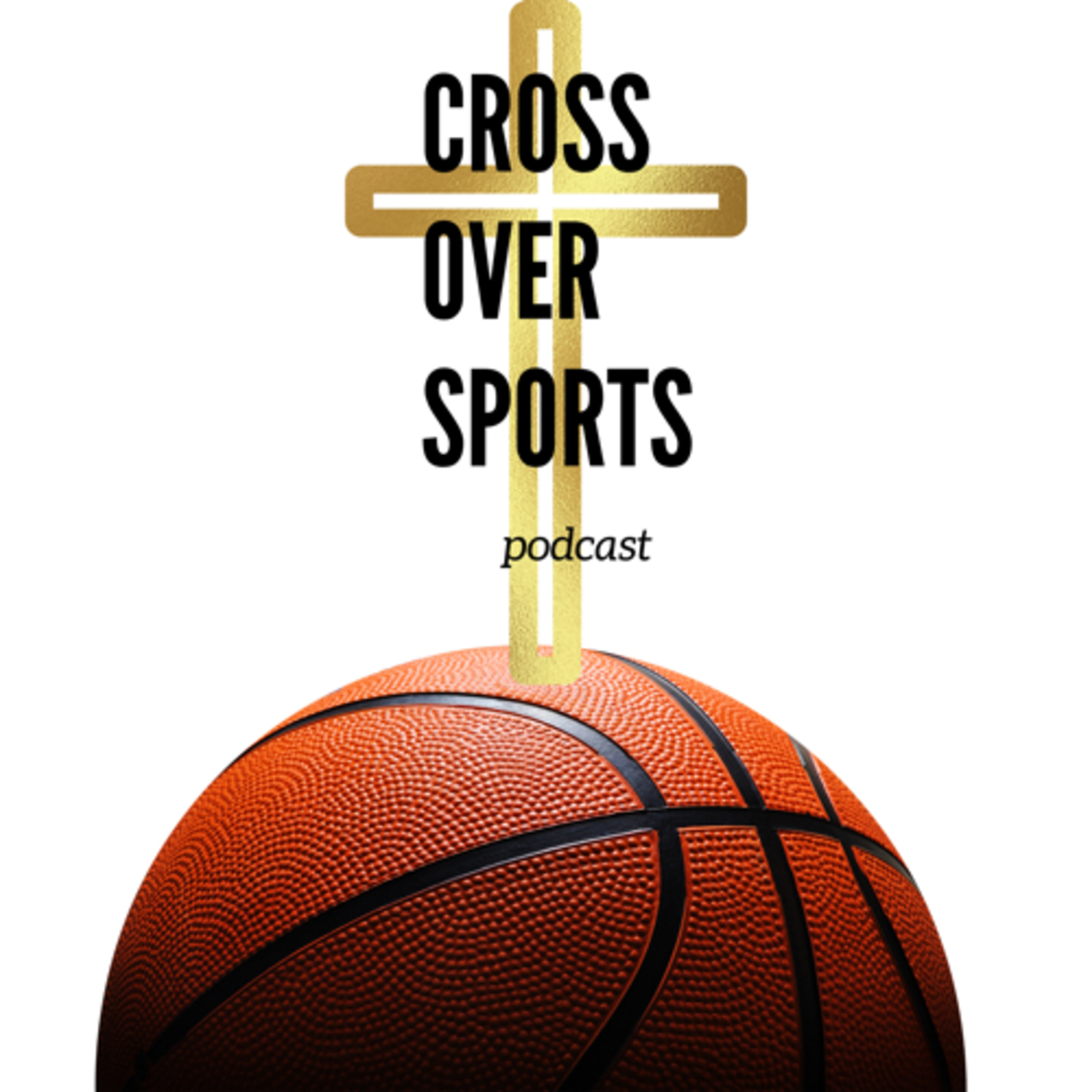 The Cross over Sports Podcast podcast artwork